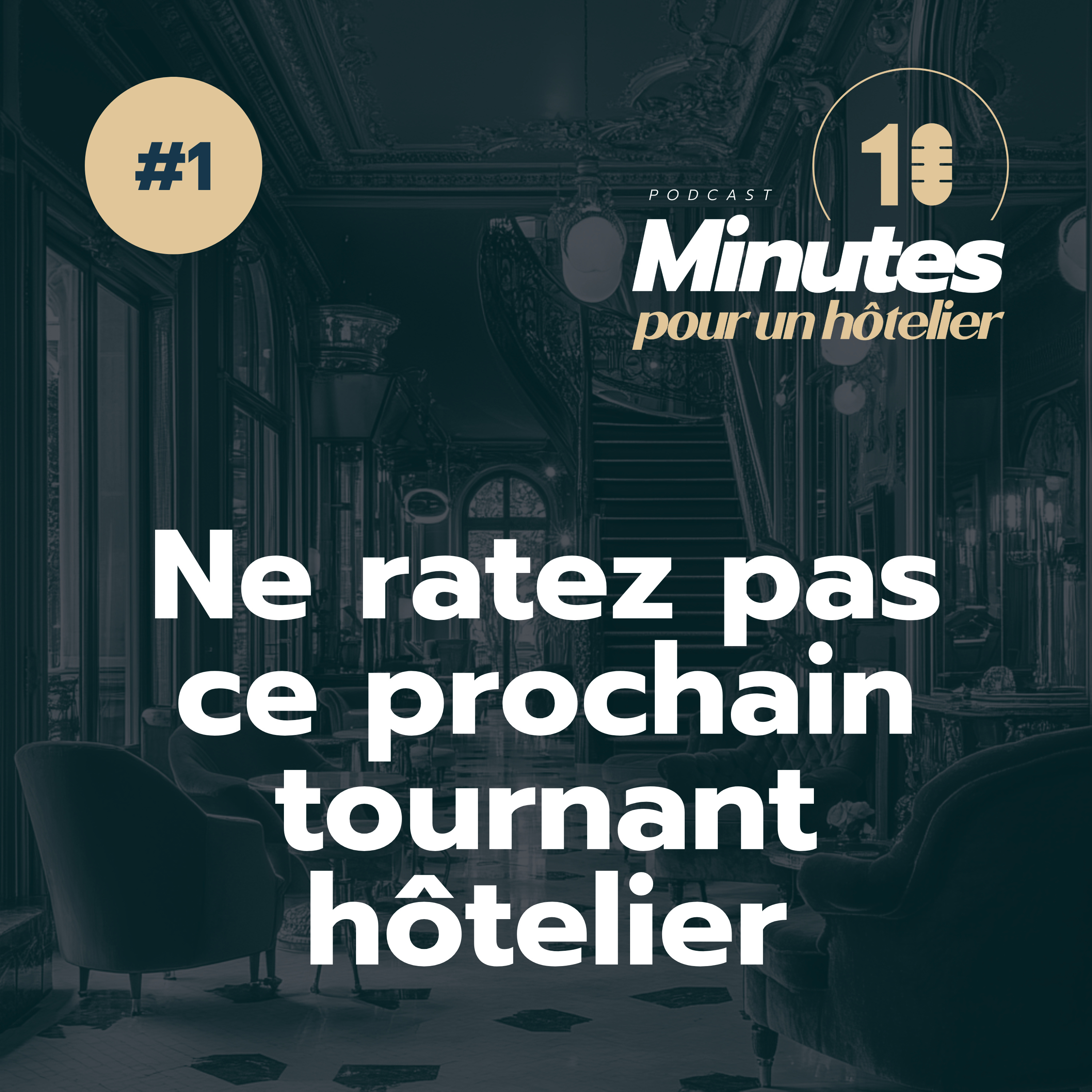 10 min pour un hôtelier