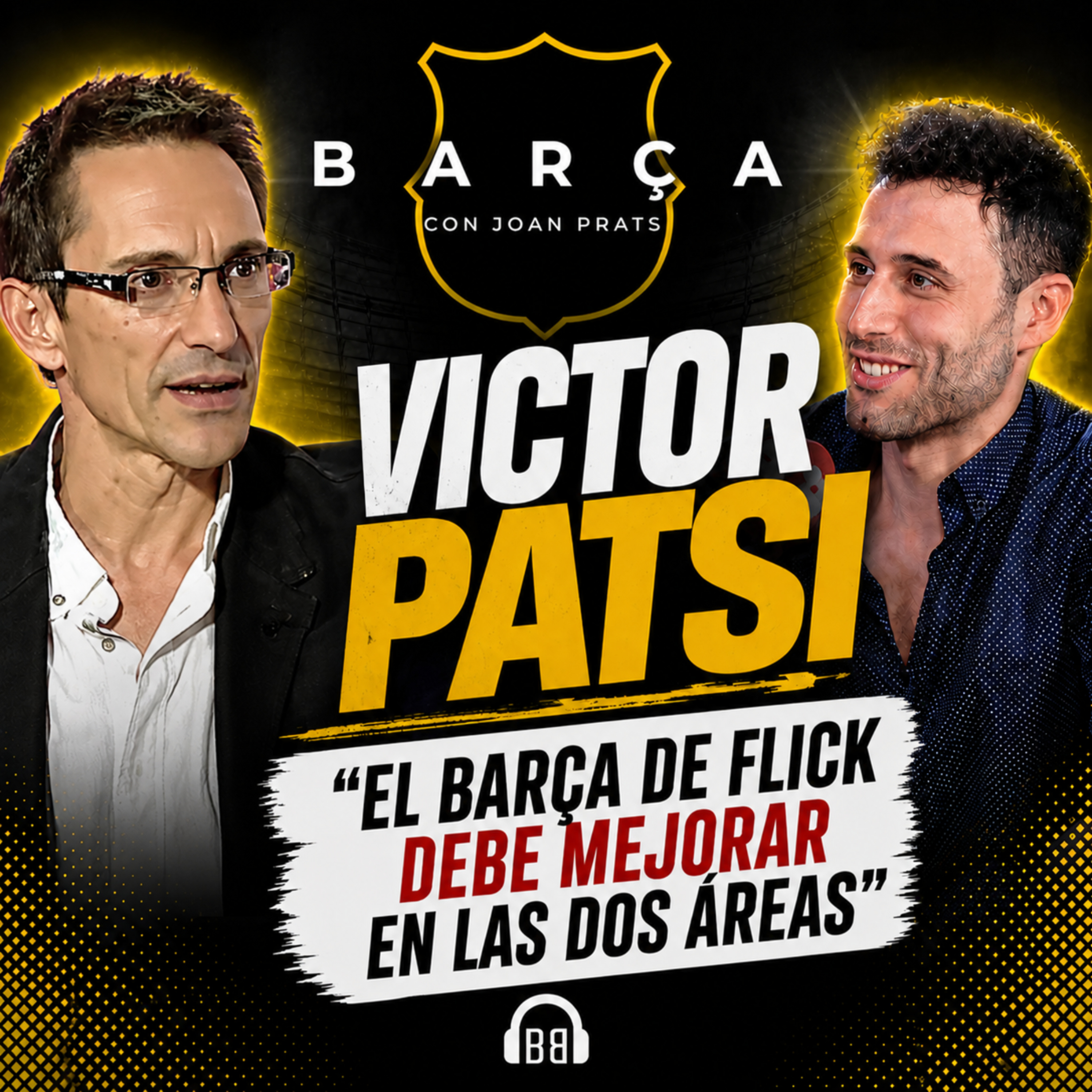 Charlas Barça - Victor Patsi: "El Barça de Flick debe mejorar en las dos areas"