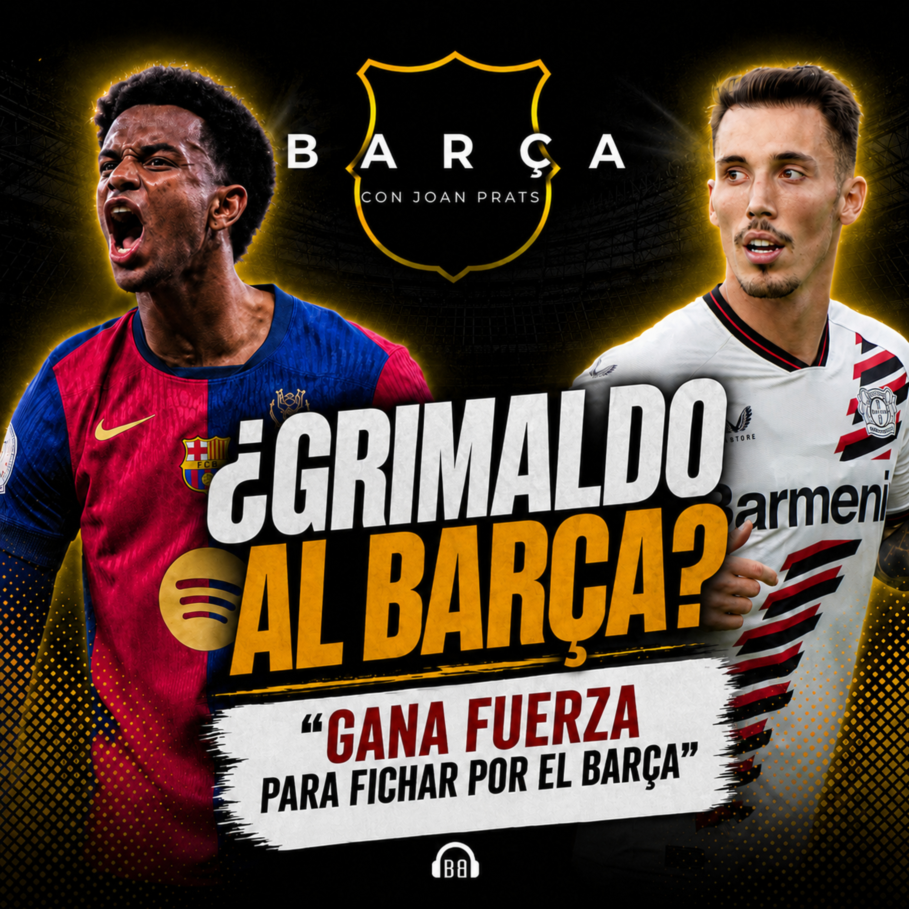 Balde fue ofrecido en Inglaterra: Grimaldo gana fuerza para la 26/27