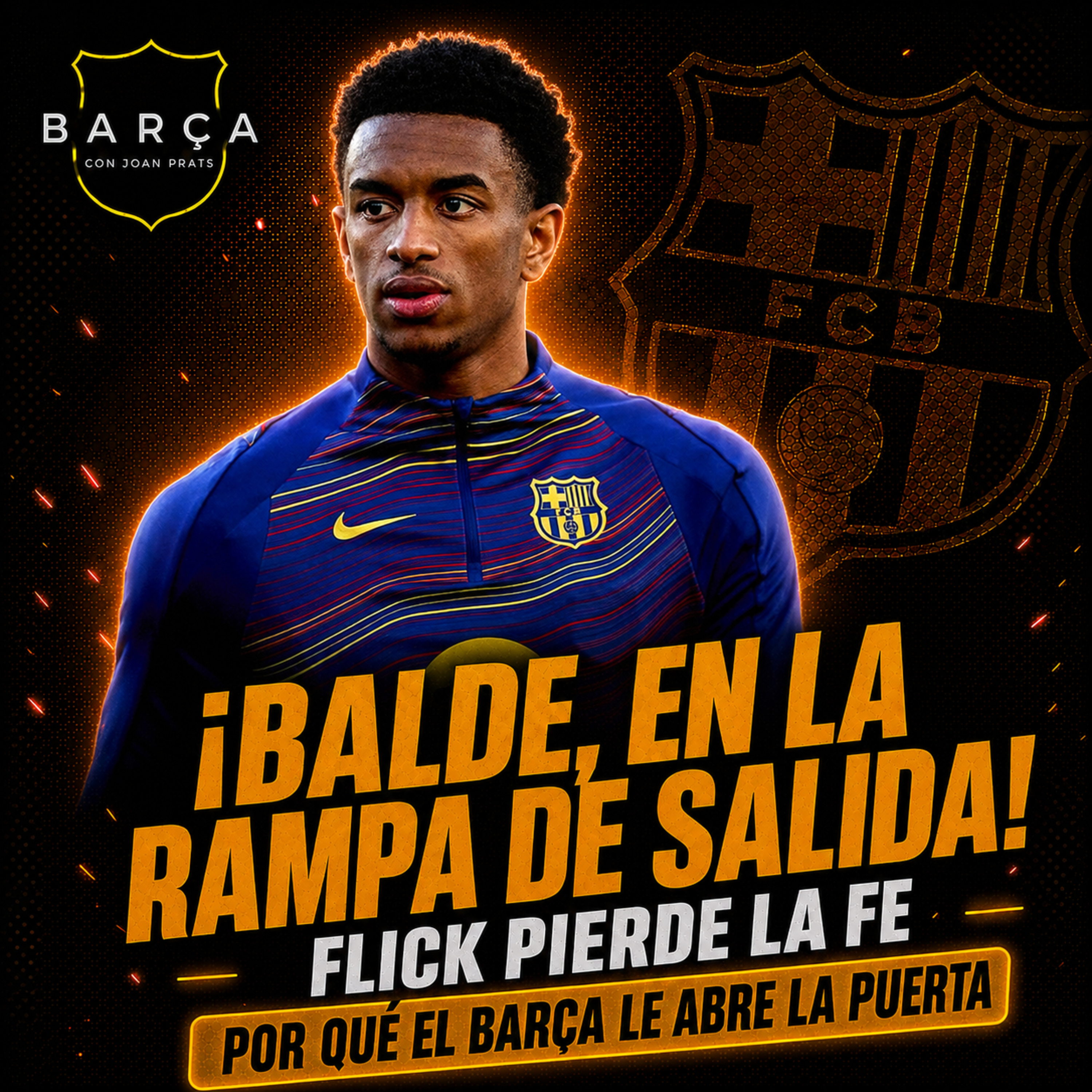BALDE, BAJO SOSPECHA: por qué Flick ha dejado de verlo como intocable en el Barça