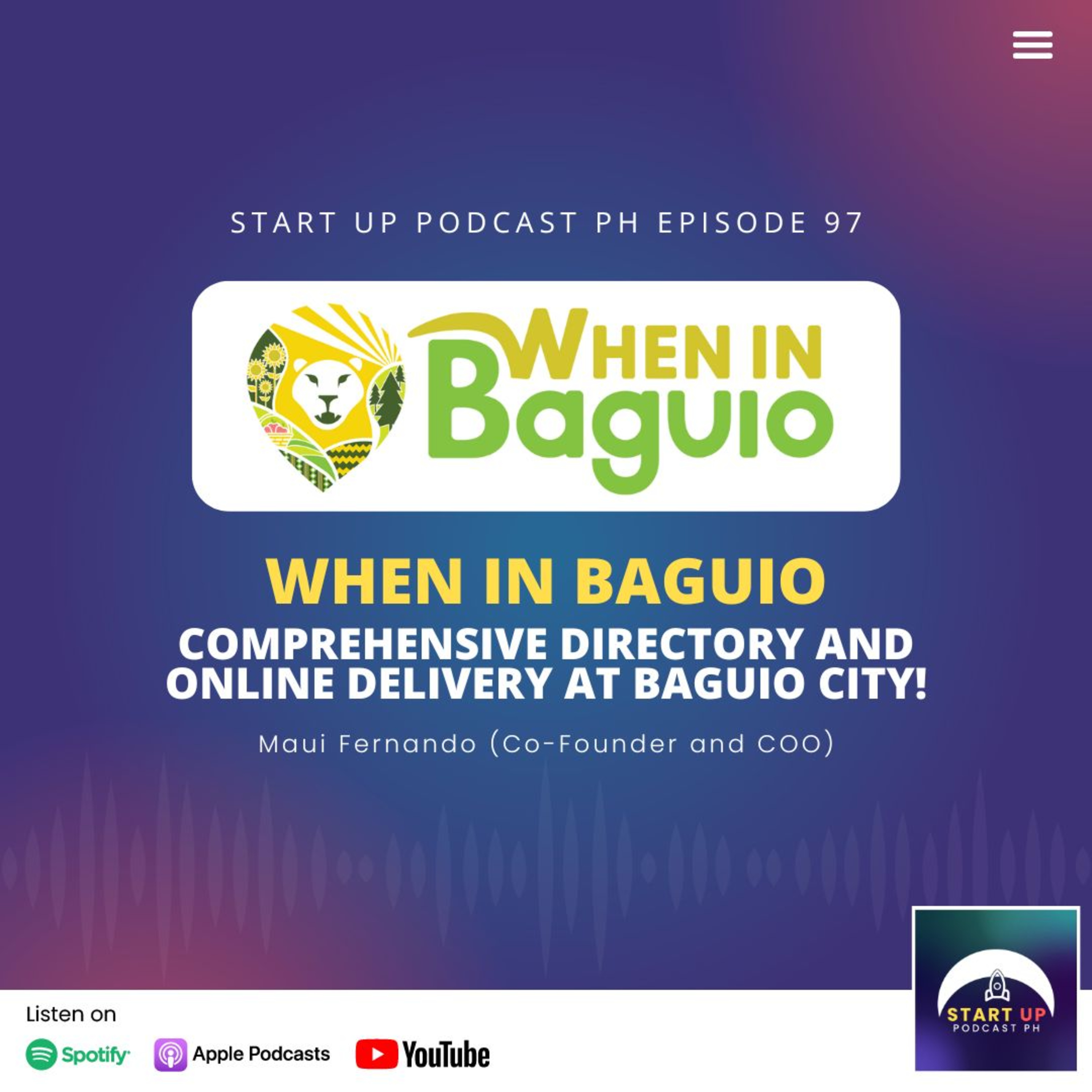 Start Up #97: When in Baguio - Comprehensive Directory and Online Delivery at Baguio City!