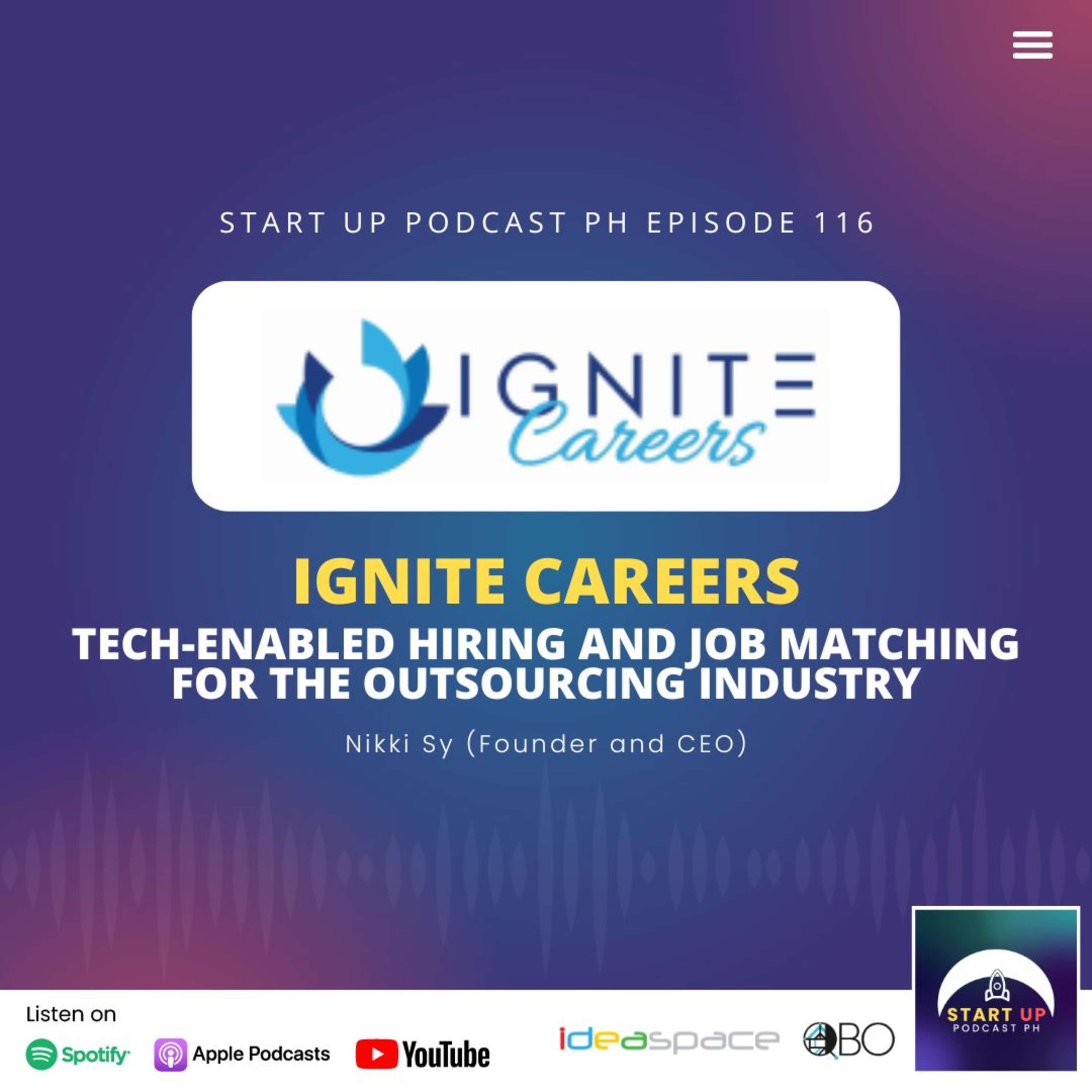 Start Up #116: Ignite Careers - Tech-enabled Hiring and Job Matching for the Outsourcing Industry