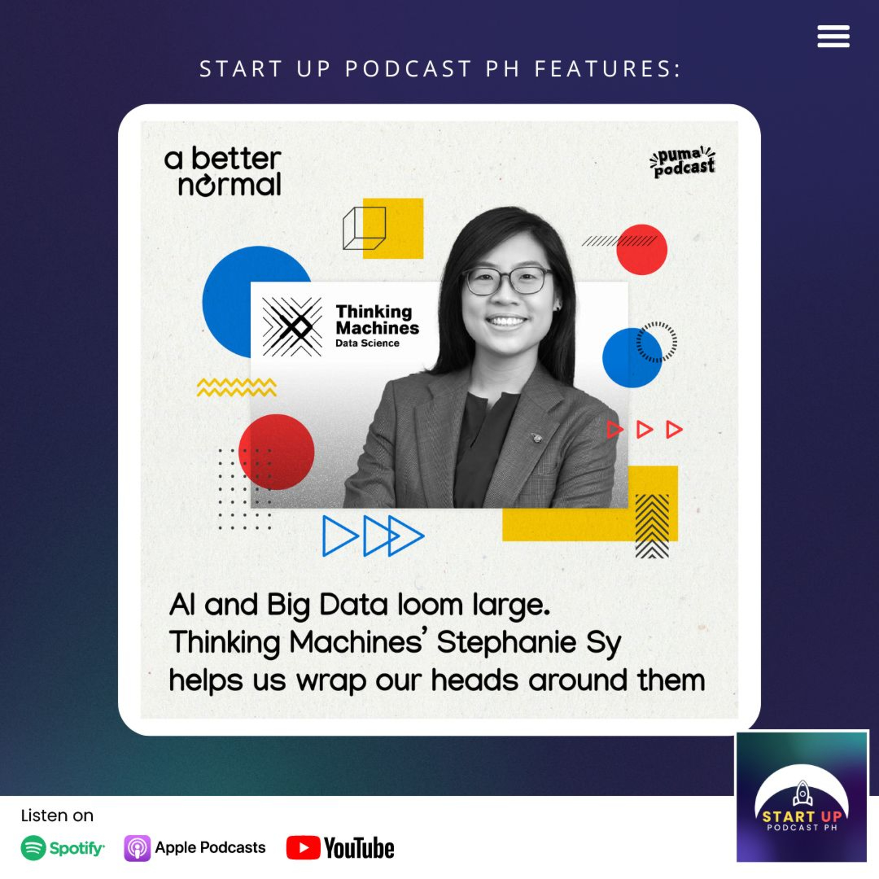 Feature Episode (from A Better Normal): Thinking Machines Data Science with Stephanie Sy