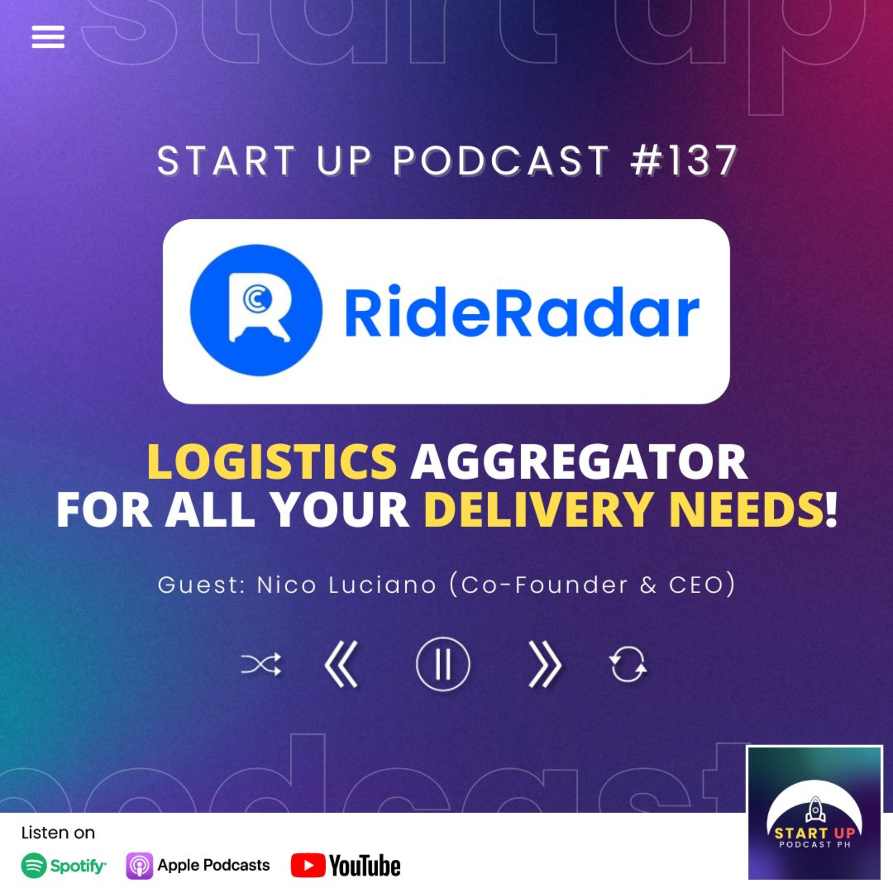 Start Up #137: RideRadar - Logistics Aggregator for All Your Delivery Needs!