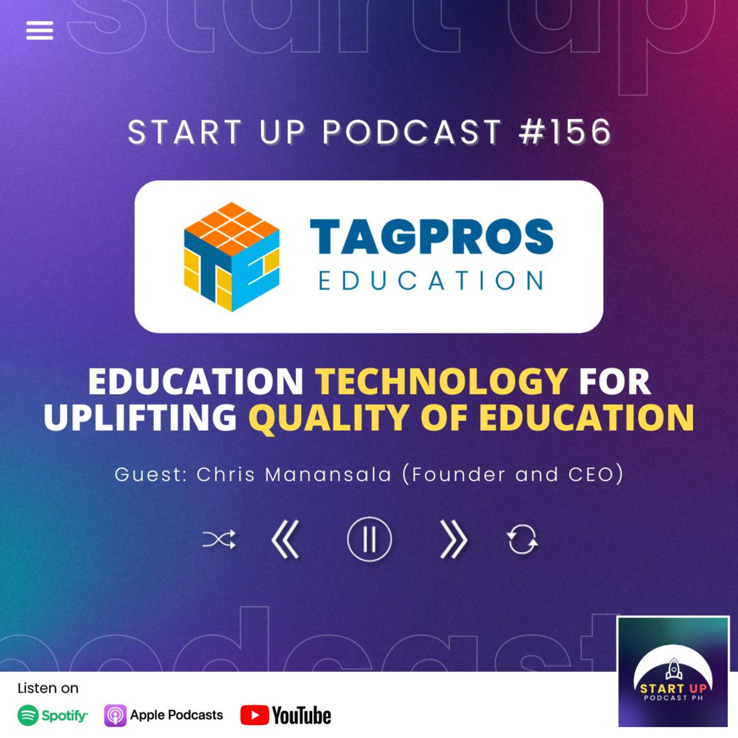 Start Up #156: Tagpros Education - Education Technology for Uplifting the Quality of Education