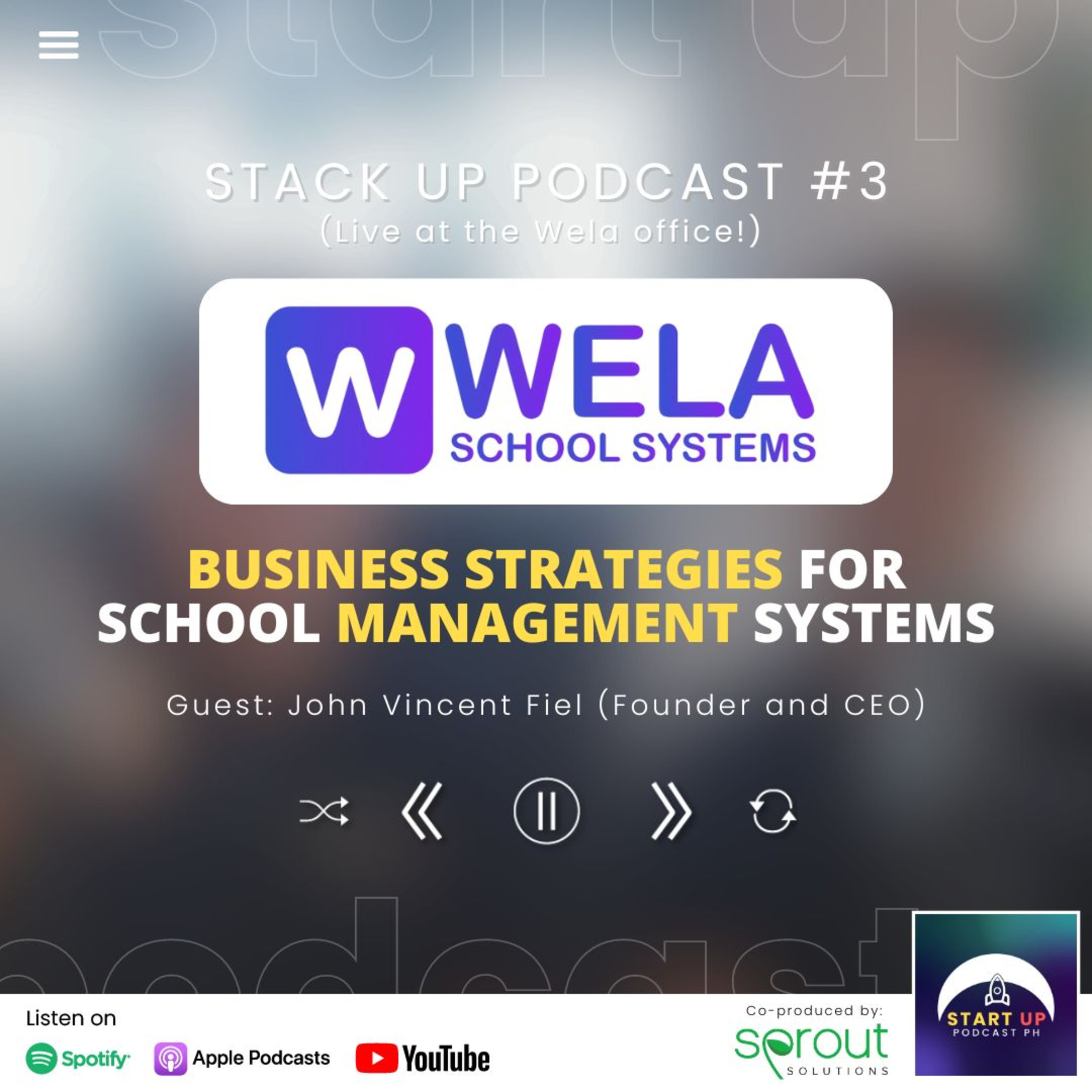 Stack Up #3 (LIVE): Wela School Systems - Business Strategies for School Management Systems