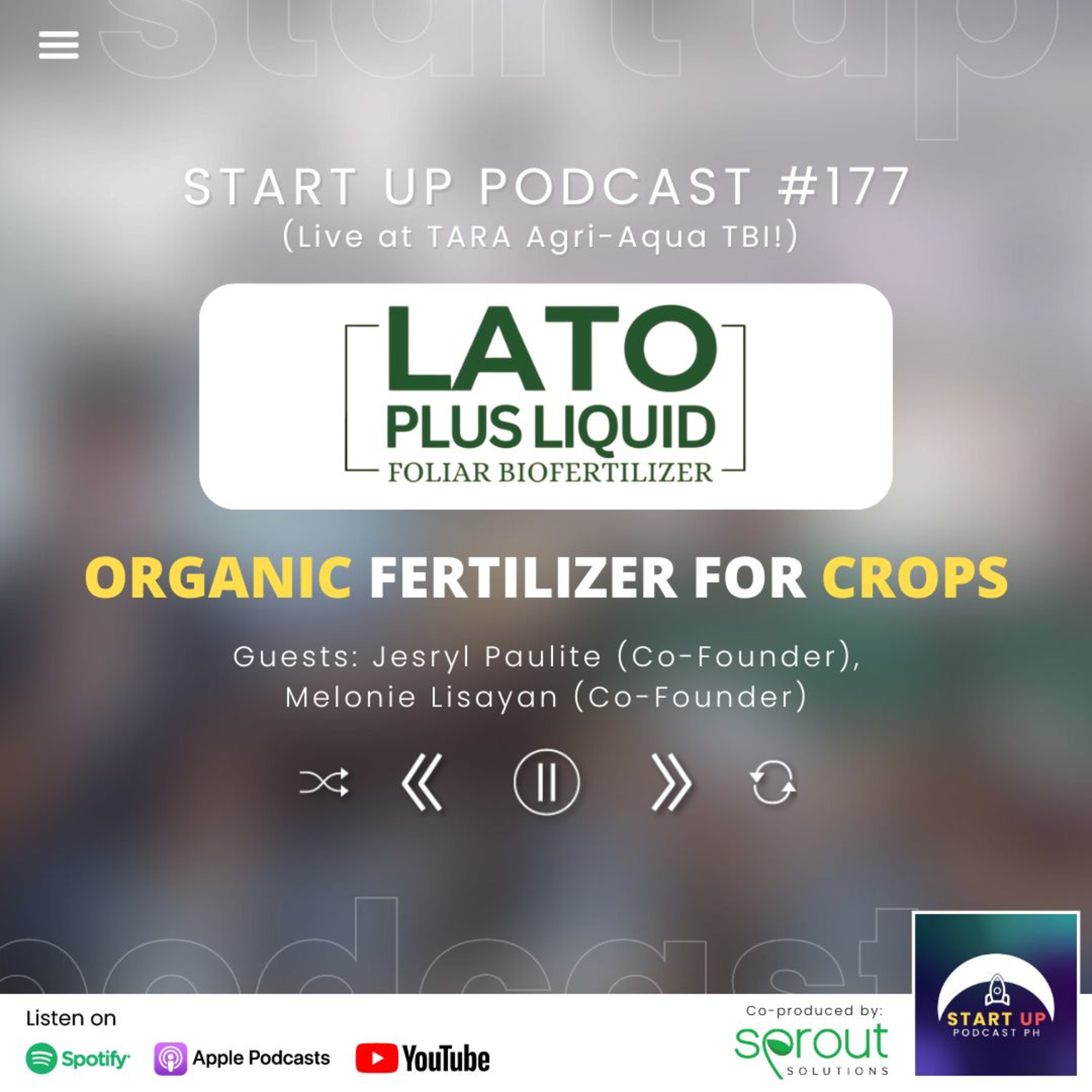 Start Up #177 (LIVE): Lato Plus Liquid Foliar Biofertilizer - Organic Fertilizer for Crops