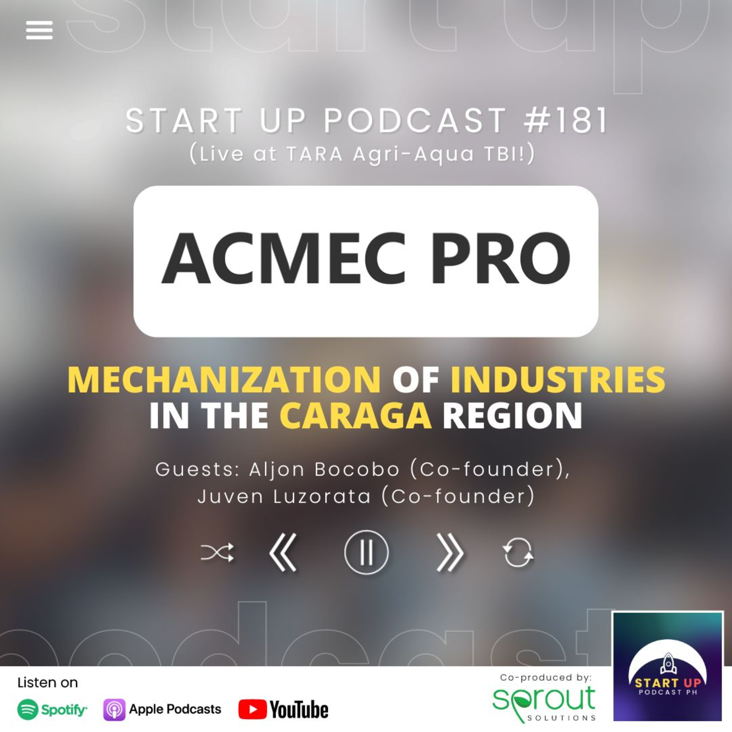 Start Up #181 (LIVE): ACMEC Pro - Mechanization of Industries in the Caraga Region