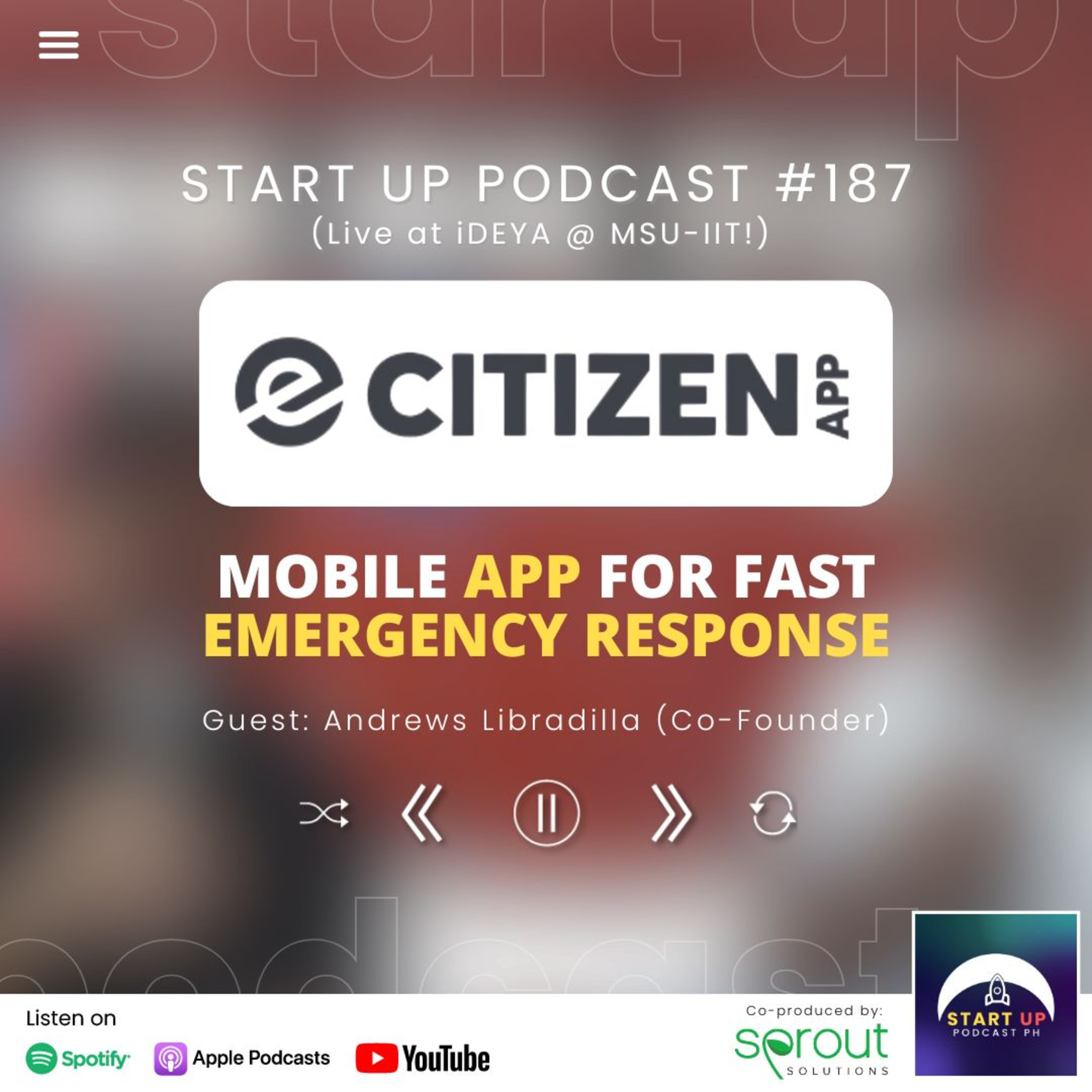Start Up #187 (LIVE): eCitizen - Mobile App for Fast Emergency Response