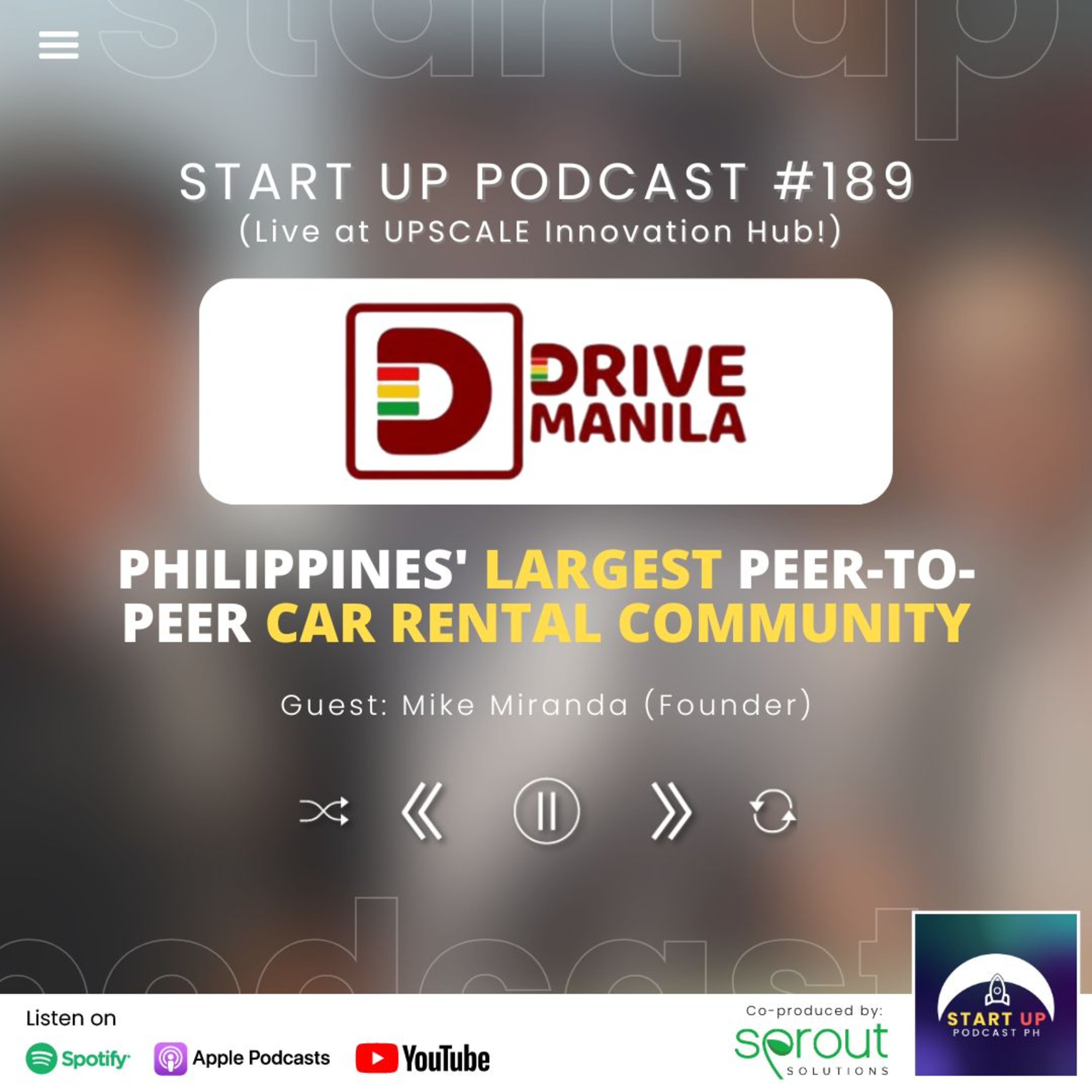 Start Up #189 (LIVE): Drive Manila - Philippines' Largest Peer-to-Peer Car Rental Community
