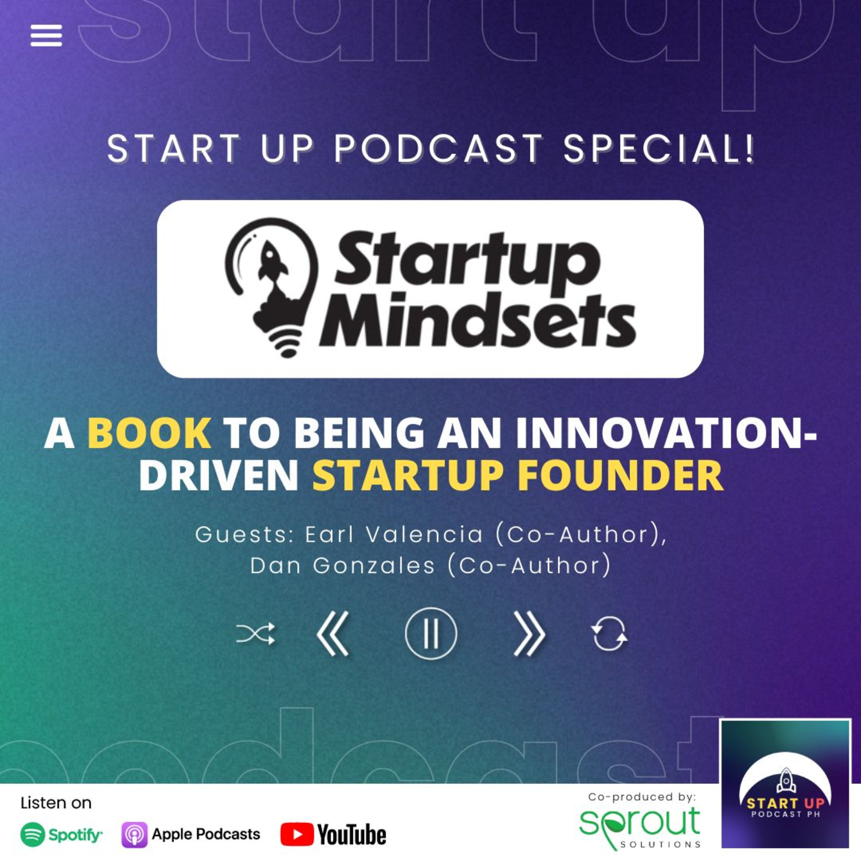 Special: Startup Mindsets - A Book to Being an Innovation-Driven Startup Founder