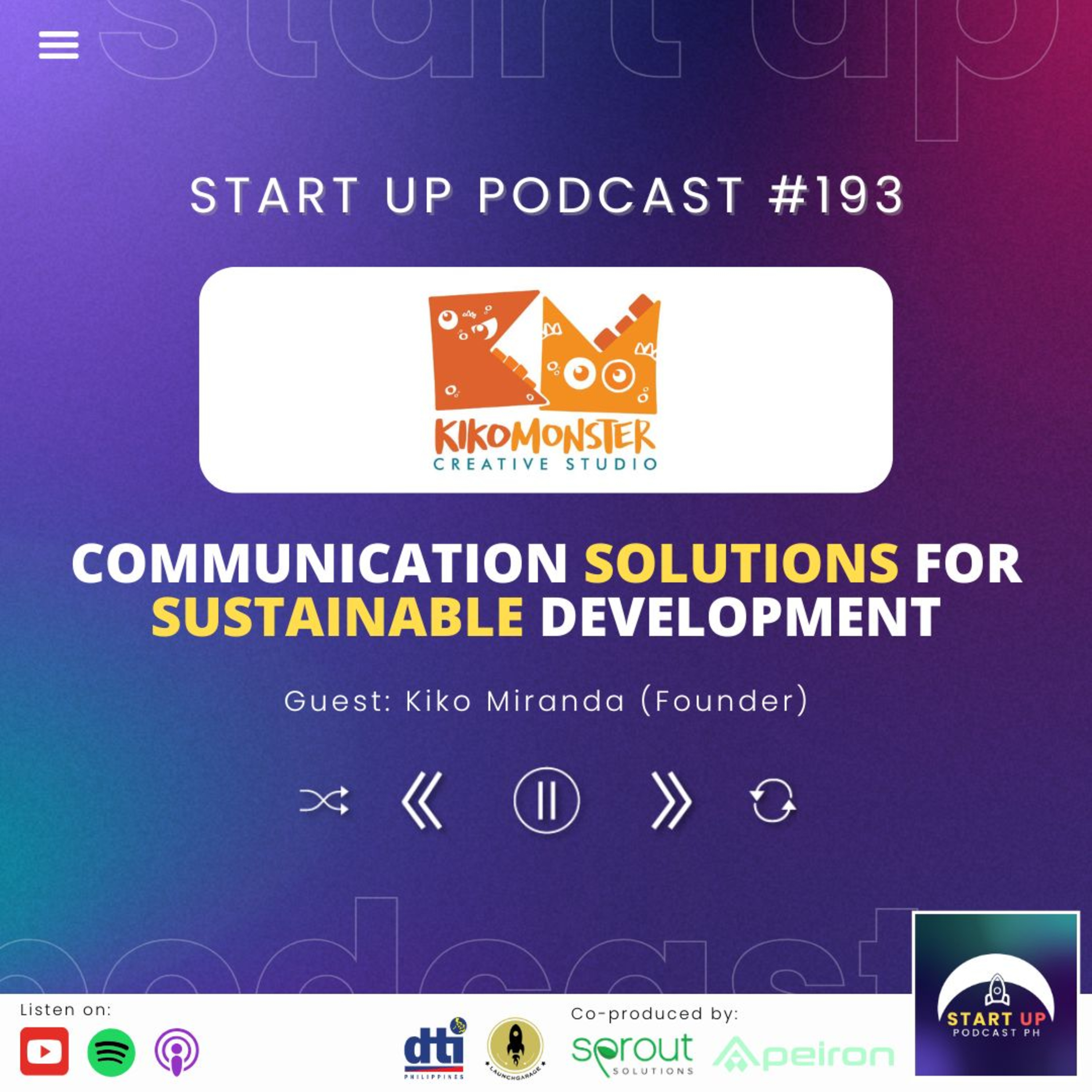 Start Up #193: KikoMonster Creative Studio - Communication Solutions for Sustainable Development