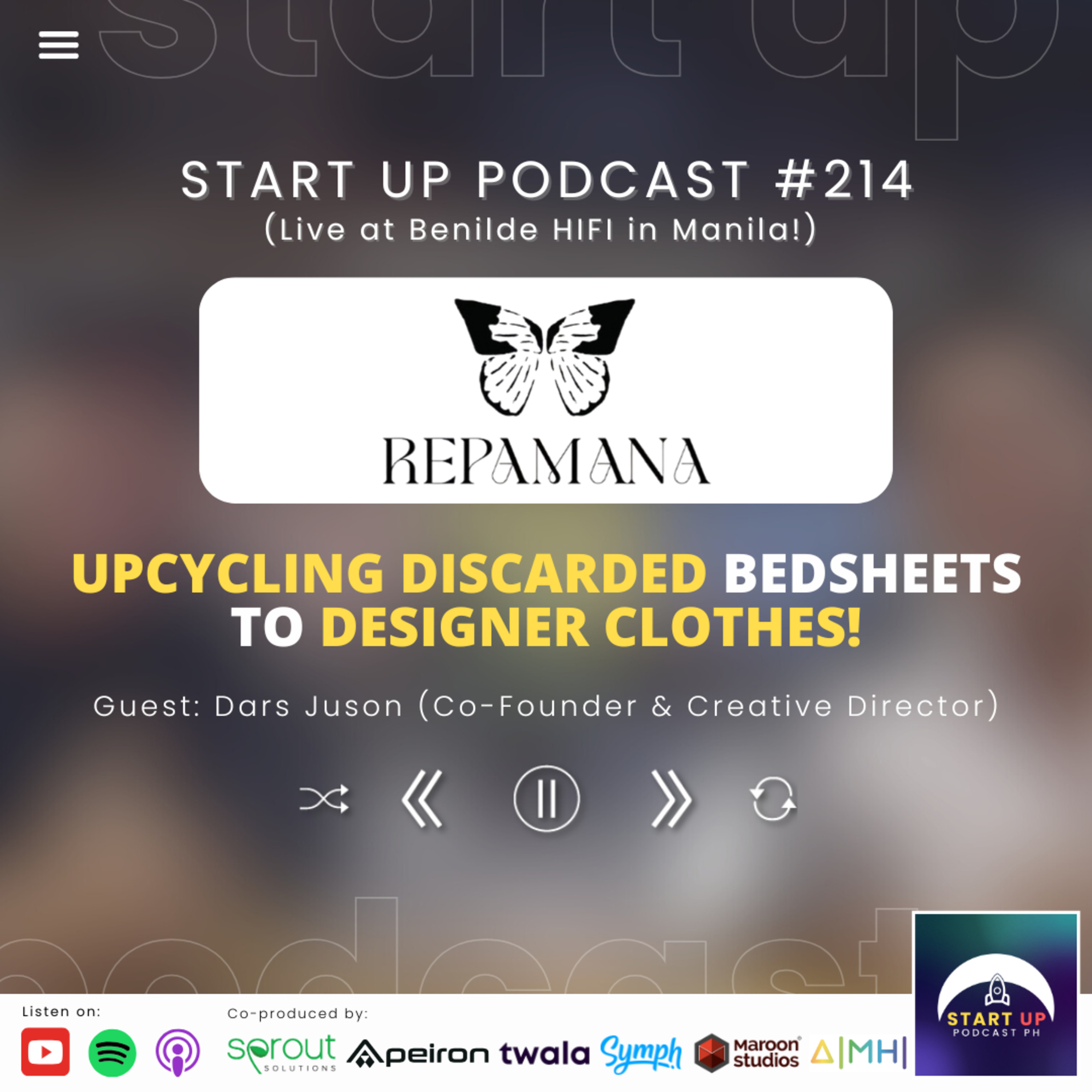 Start Up #214 (LIVE): REPAMANA - Upcycling Discarded Bedsheets to Designer Clothes!