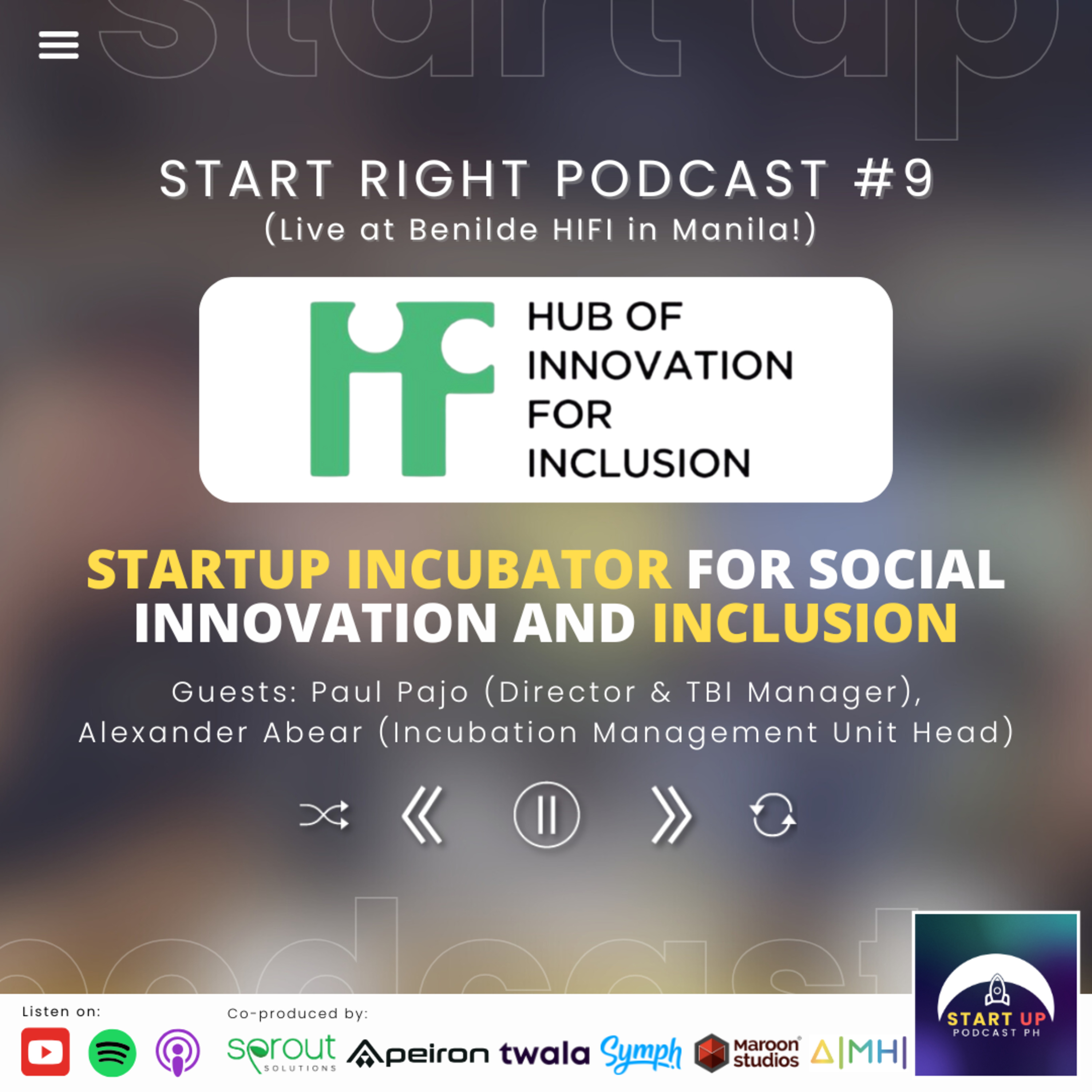Start Right #9 (LIVE): Benilde HIFI - Startup Incubator for Social Innovation and Inclusion