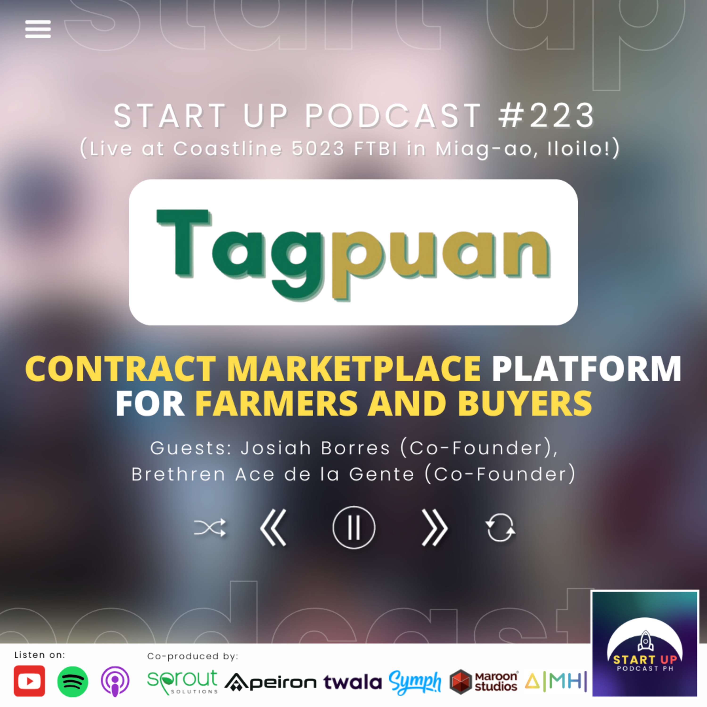 Start Up #223 (LIVE): Tagpuan - Contract Marketplace Platform for Farmers and Buyers
