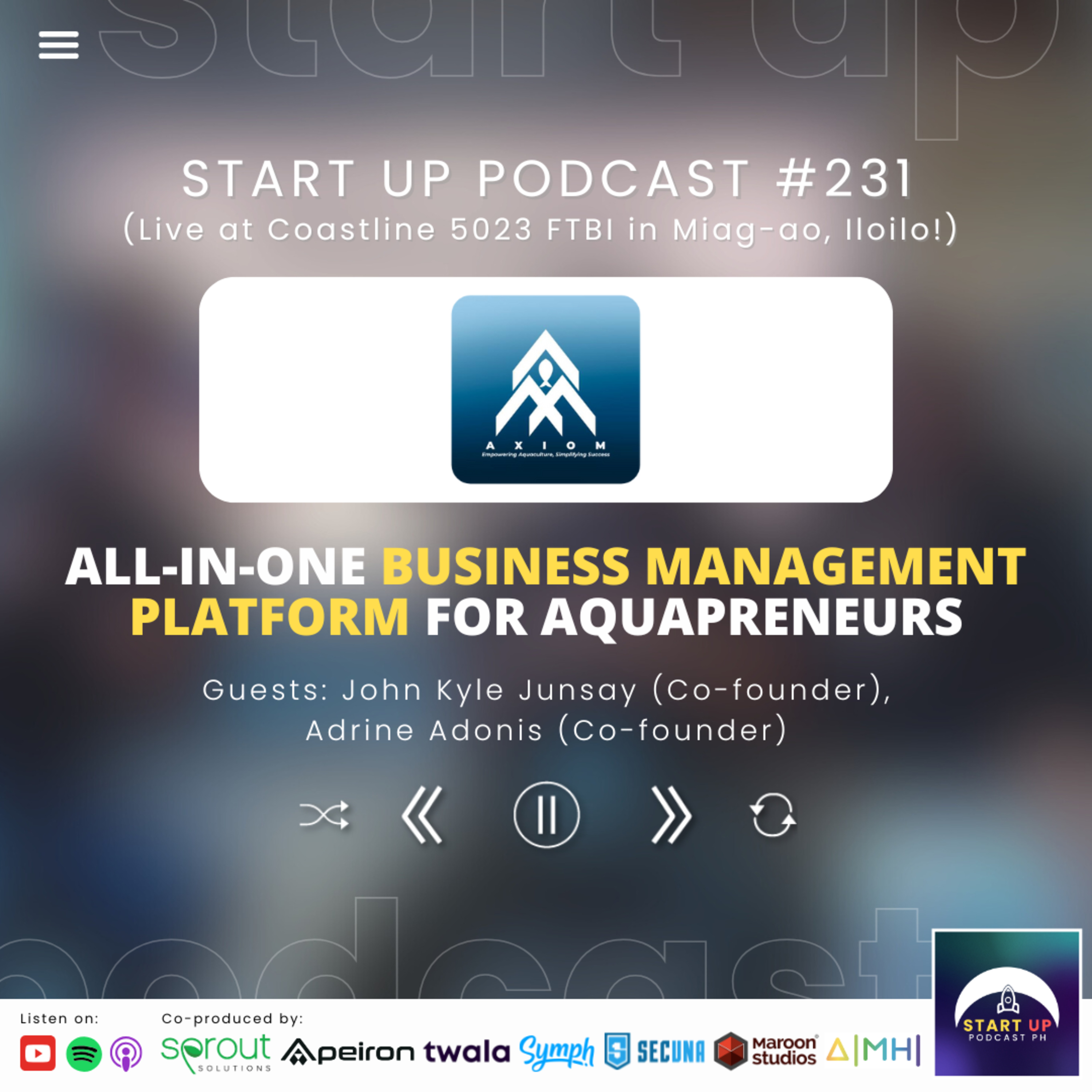 Start Up #231 (LIVE): Axiom - AquaSim - All-in-one Business Management Platform for Aquapreneurs