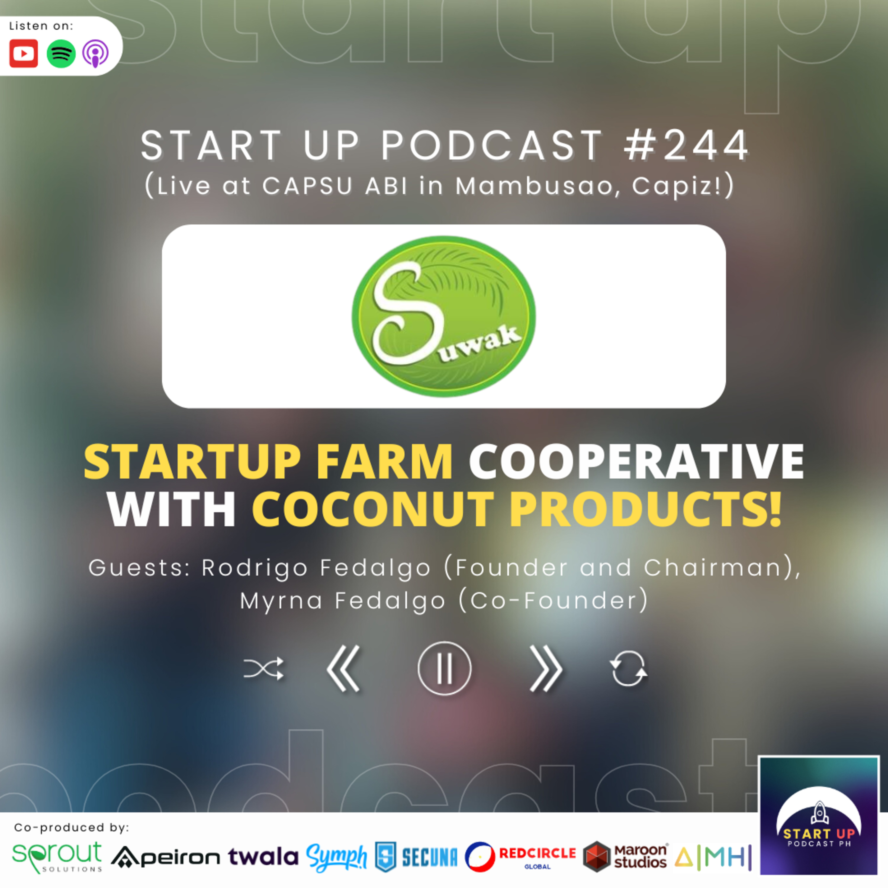 Start Up #244 (LIVE): Sta Carmen Farmers Cooperative - Startup Farm Cooperative with Coconut Products!