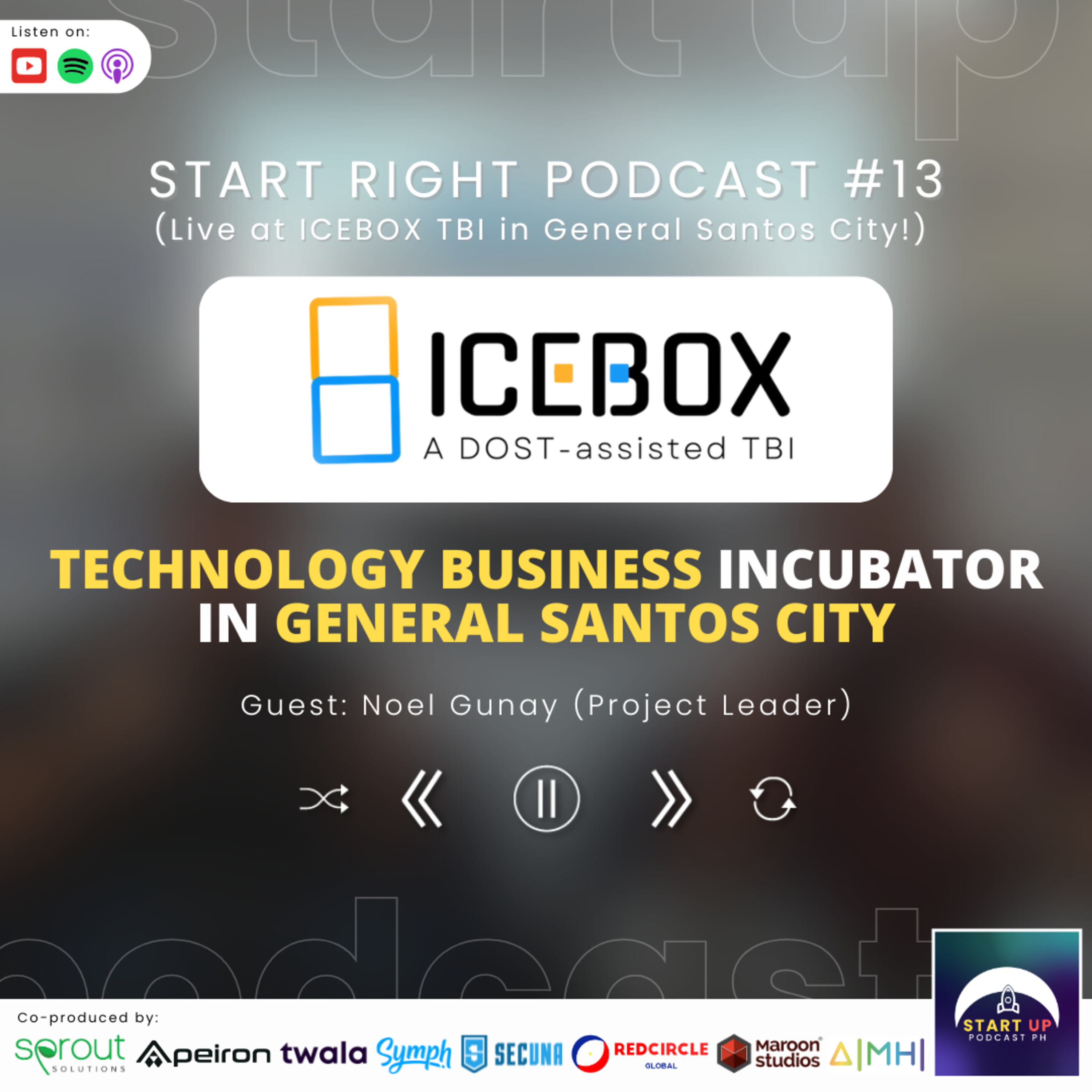 Start Right #13: ICEBOX TBI - Technology Business Incubator in General Santos City