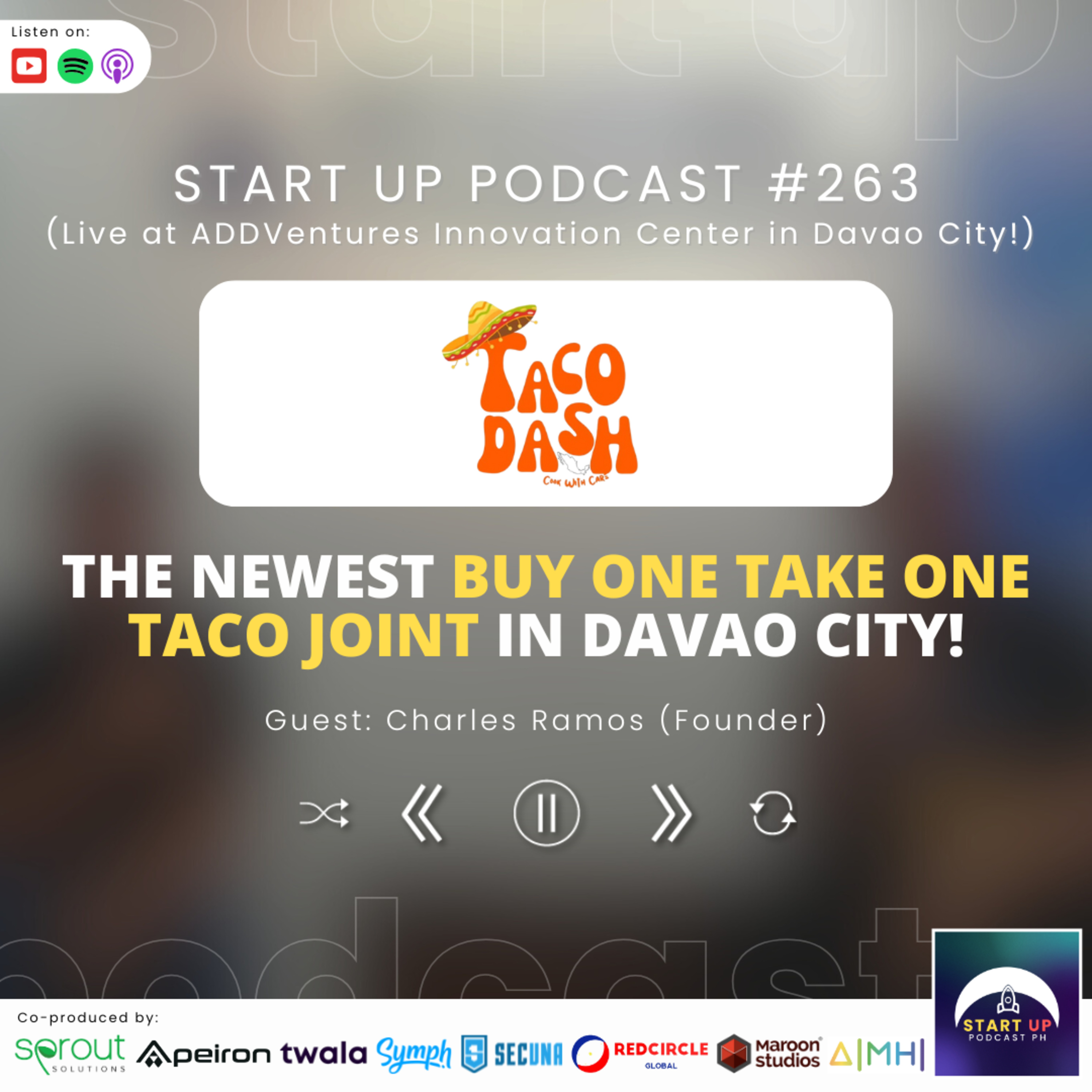 Start Up #263: Taco Dash - The Newest Buy One Take One Taco Joint in Davao City!