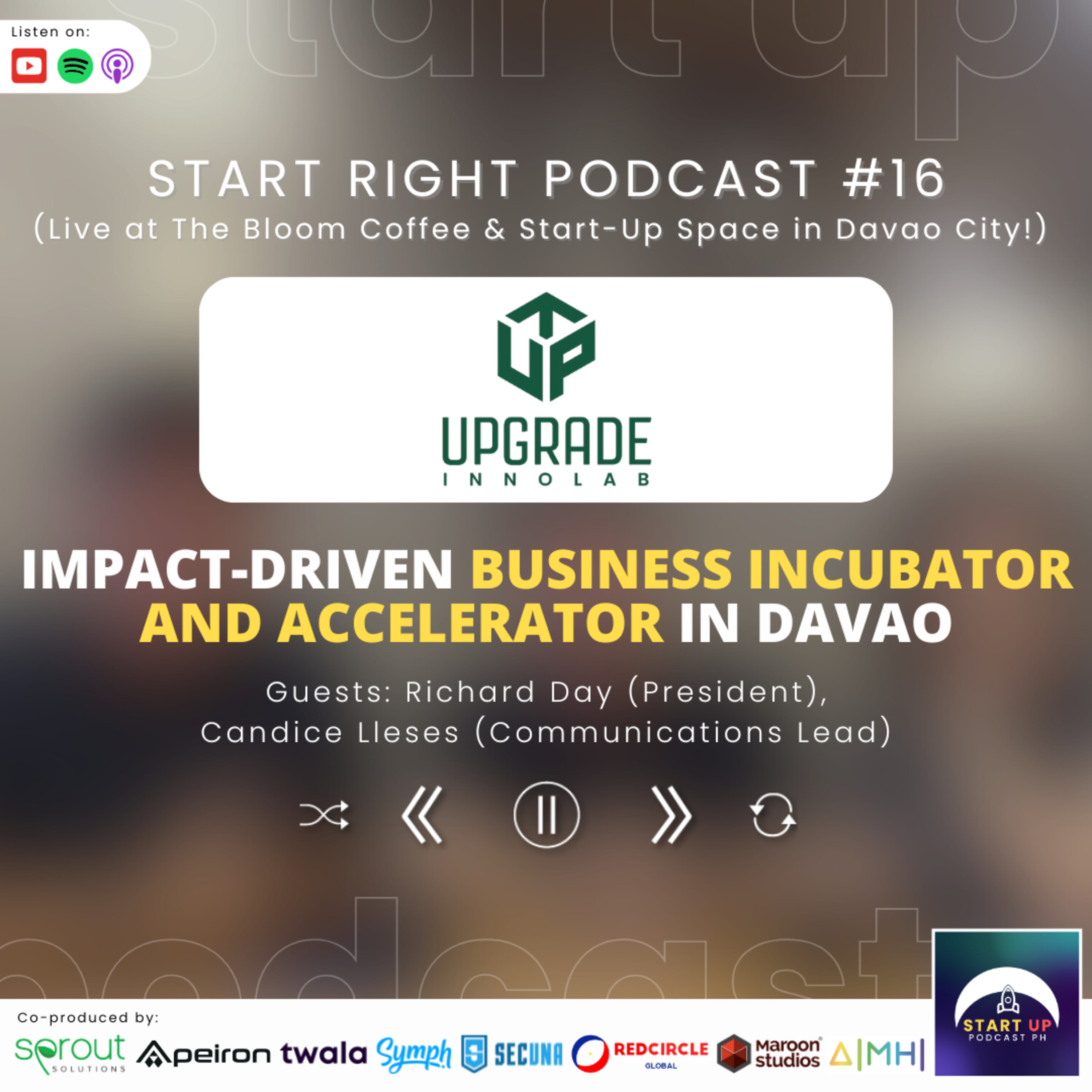 Start Right #16: Upgrade Innolab - Impact-Driven Business Incubator and Accelerator in Davao