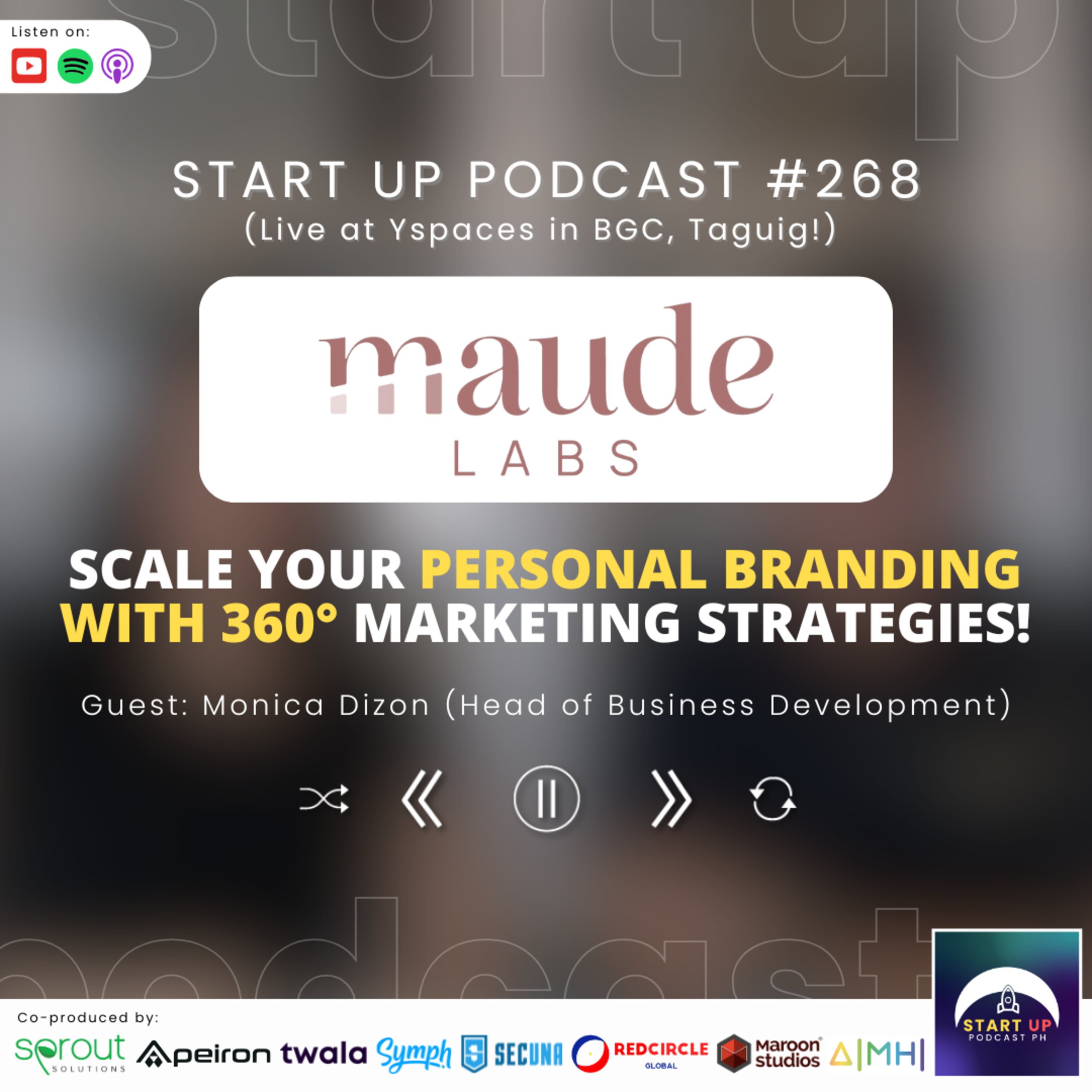 Start Up #268: Maude Labs - Scale your Personal Branding with 360° Marketing Strategies!