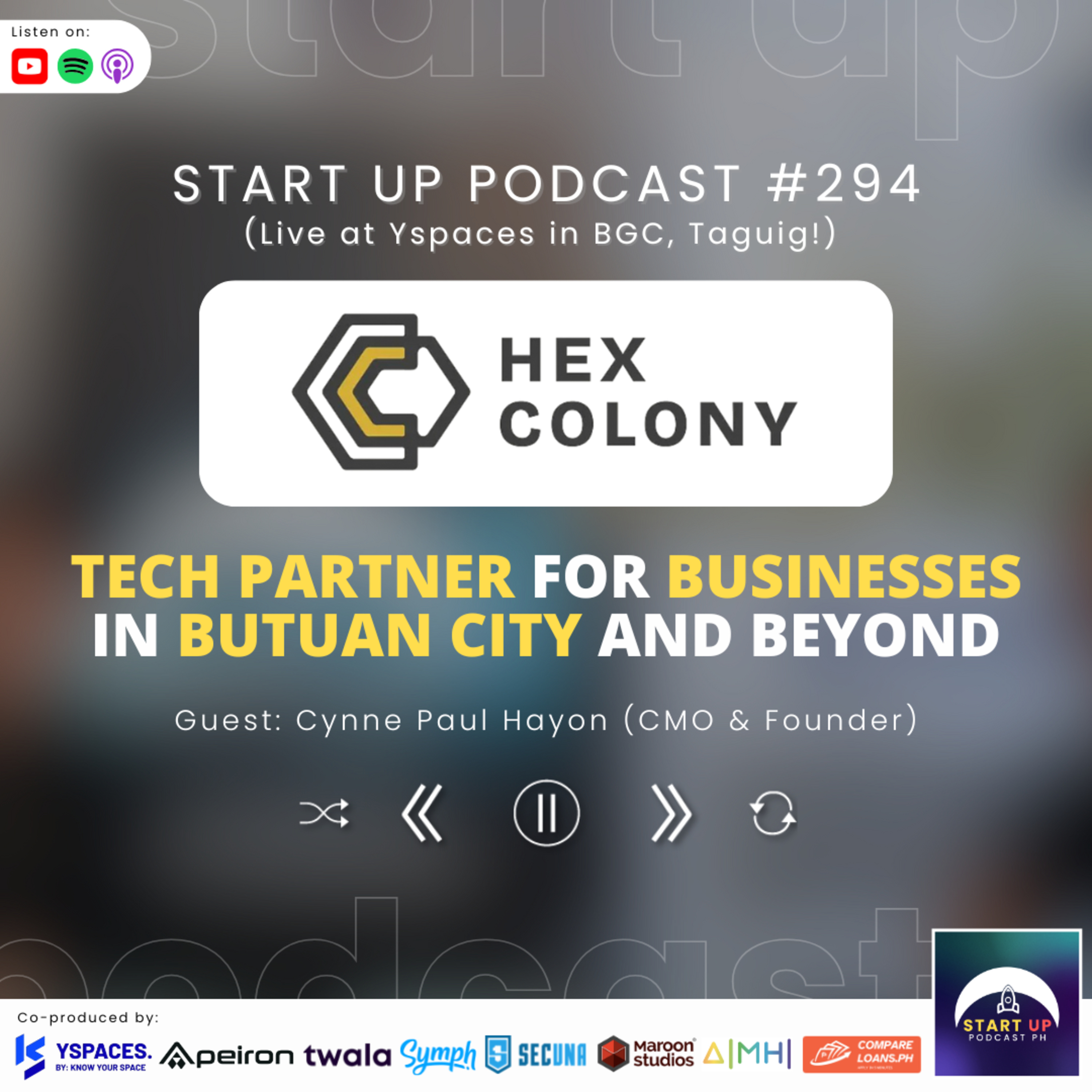 Start Up #294: Hex Colony - Tech Partner for Businesses in Butuan City and Beyond episode artwork