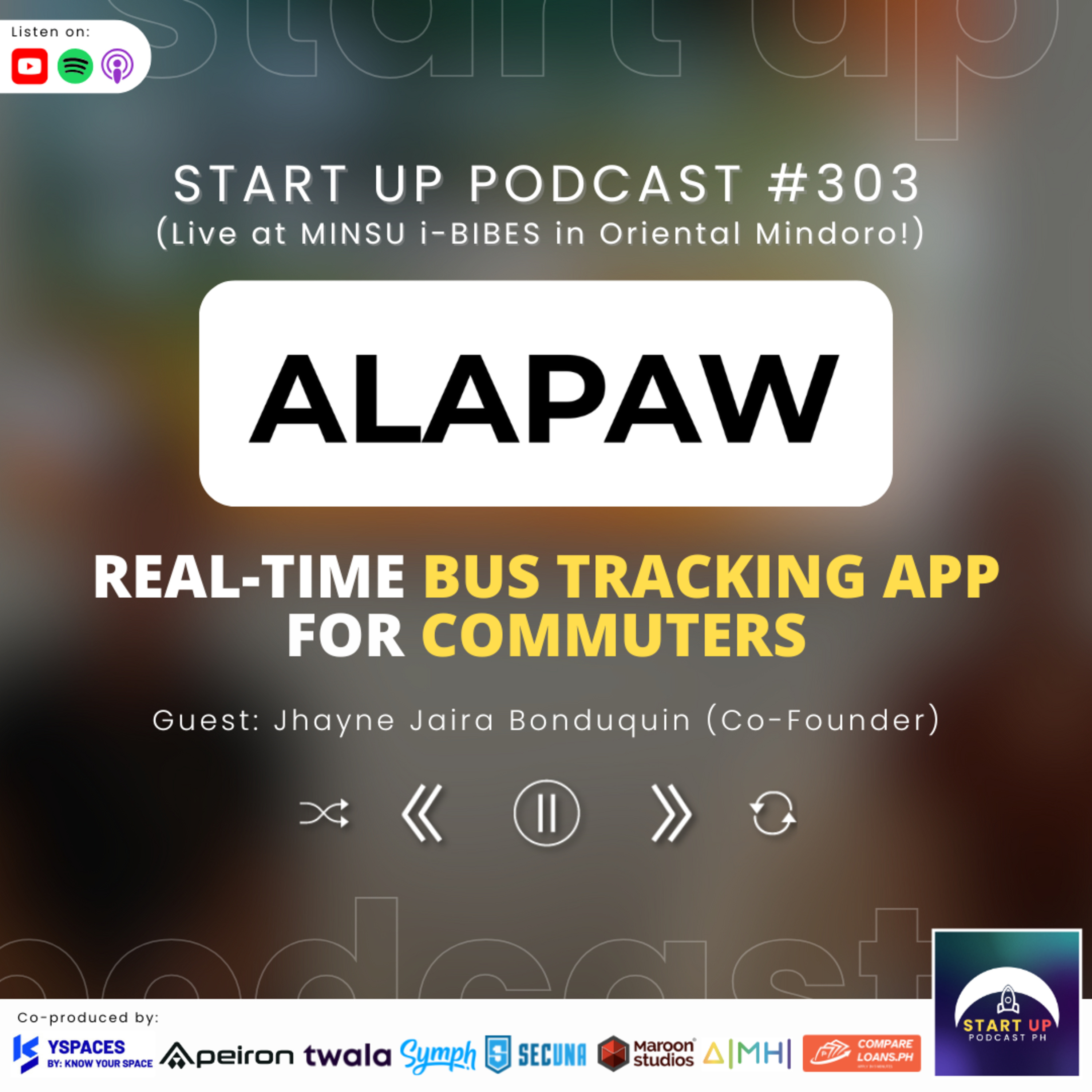 Start Up #303: Alapaw - Real-time Bus Tracking App for Commuters episode artwork