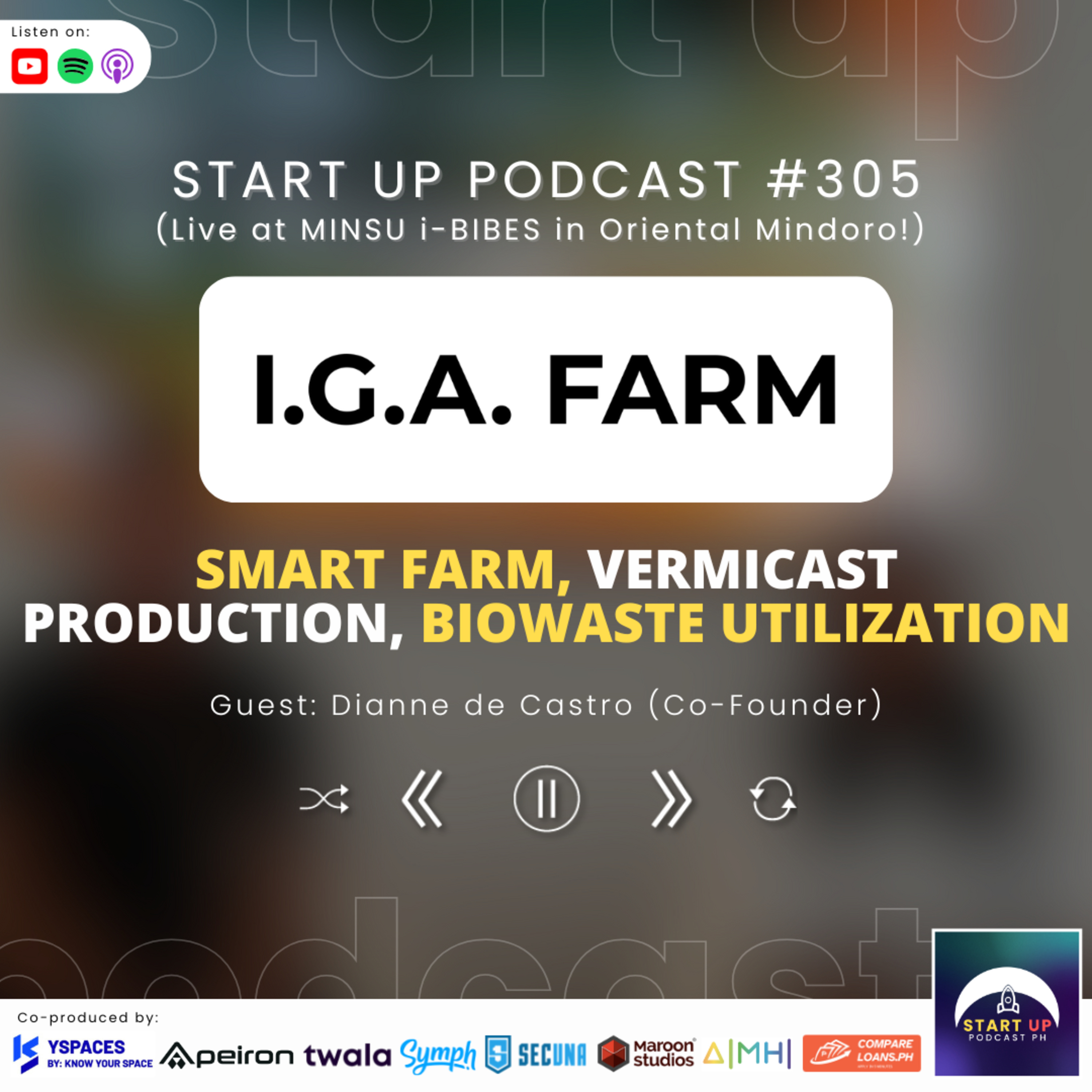 Start Up #305: I.G.A. Farm - Smart Farm, Vermicast Production, Biowaste Utilization