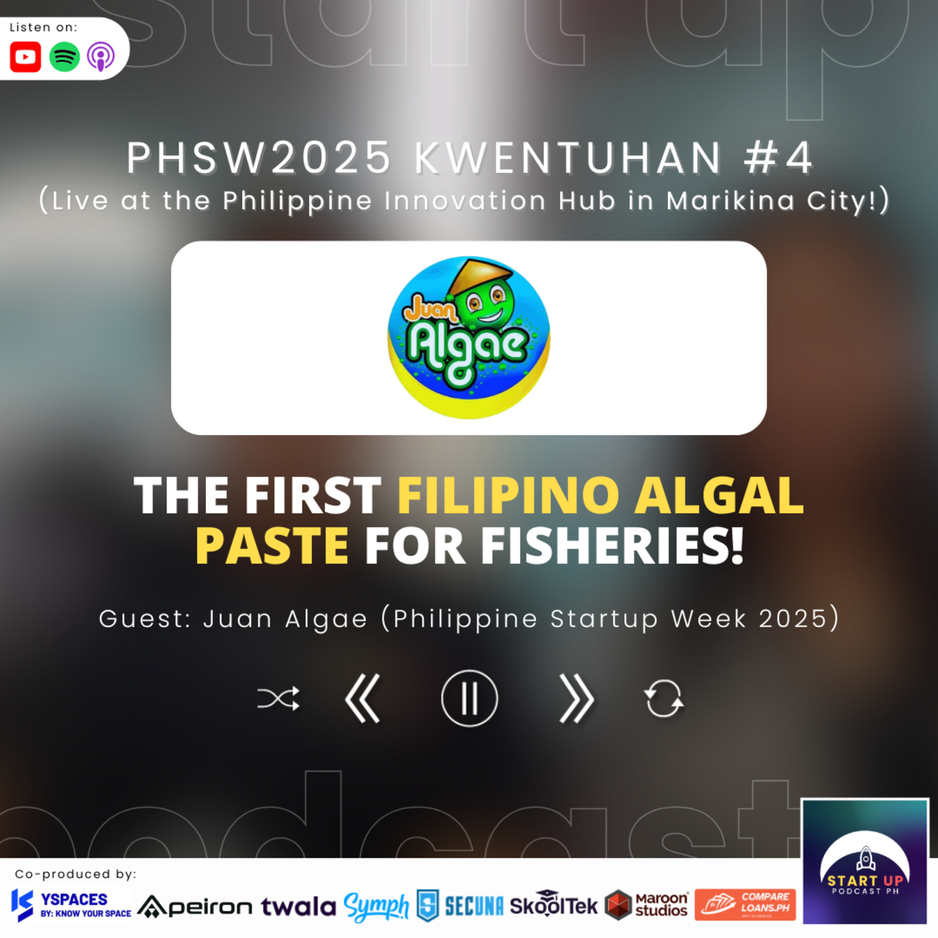 PHSW2025 Kwentuhan #4: Juan Algae - The First Filipino Algal Paste for Fisheries!
