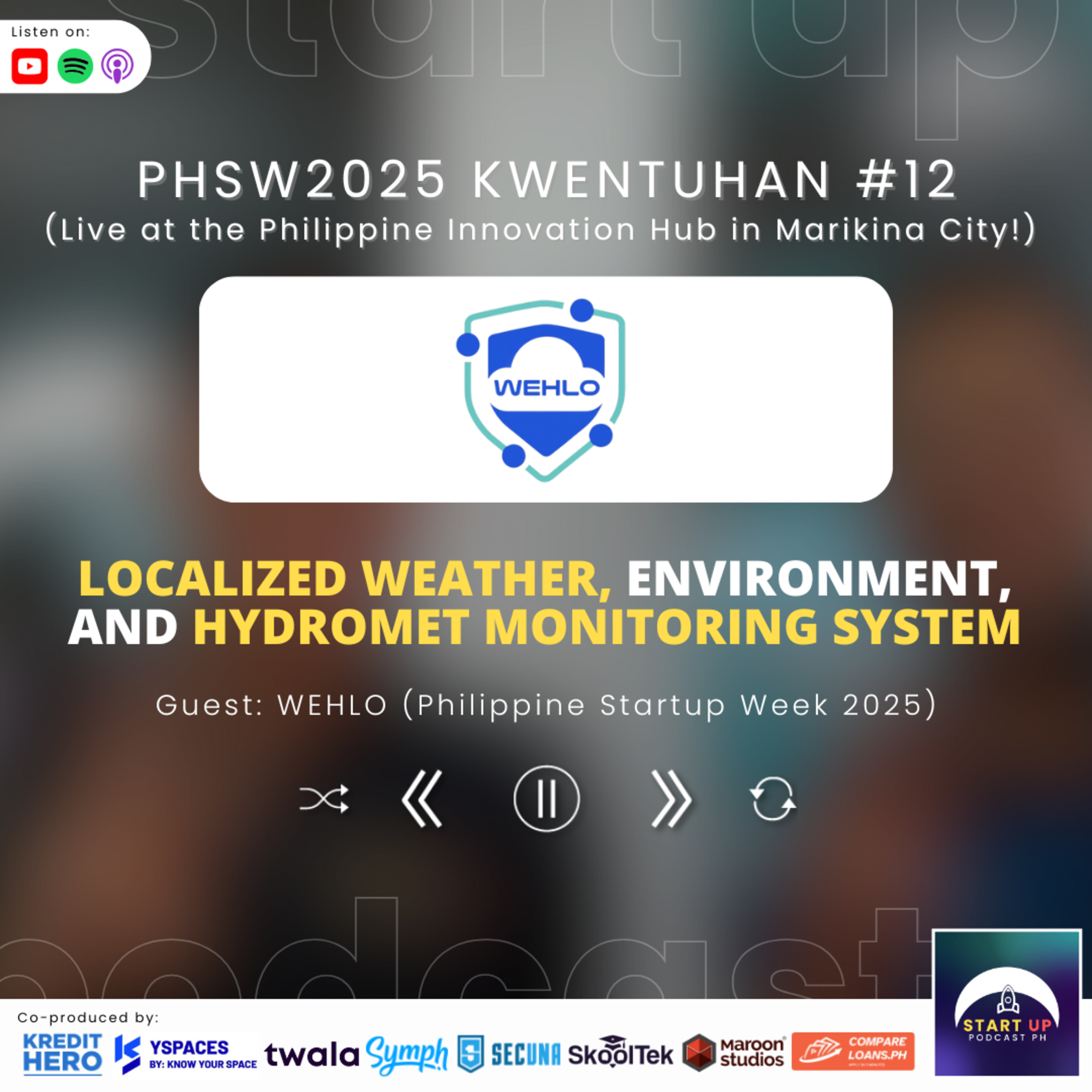 PHSW2025 Kwentuhan #12: WEHLO - Localized Weather, Environment, and Hydromet Monitoring System