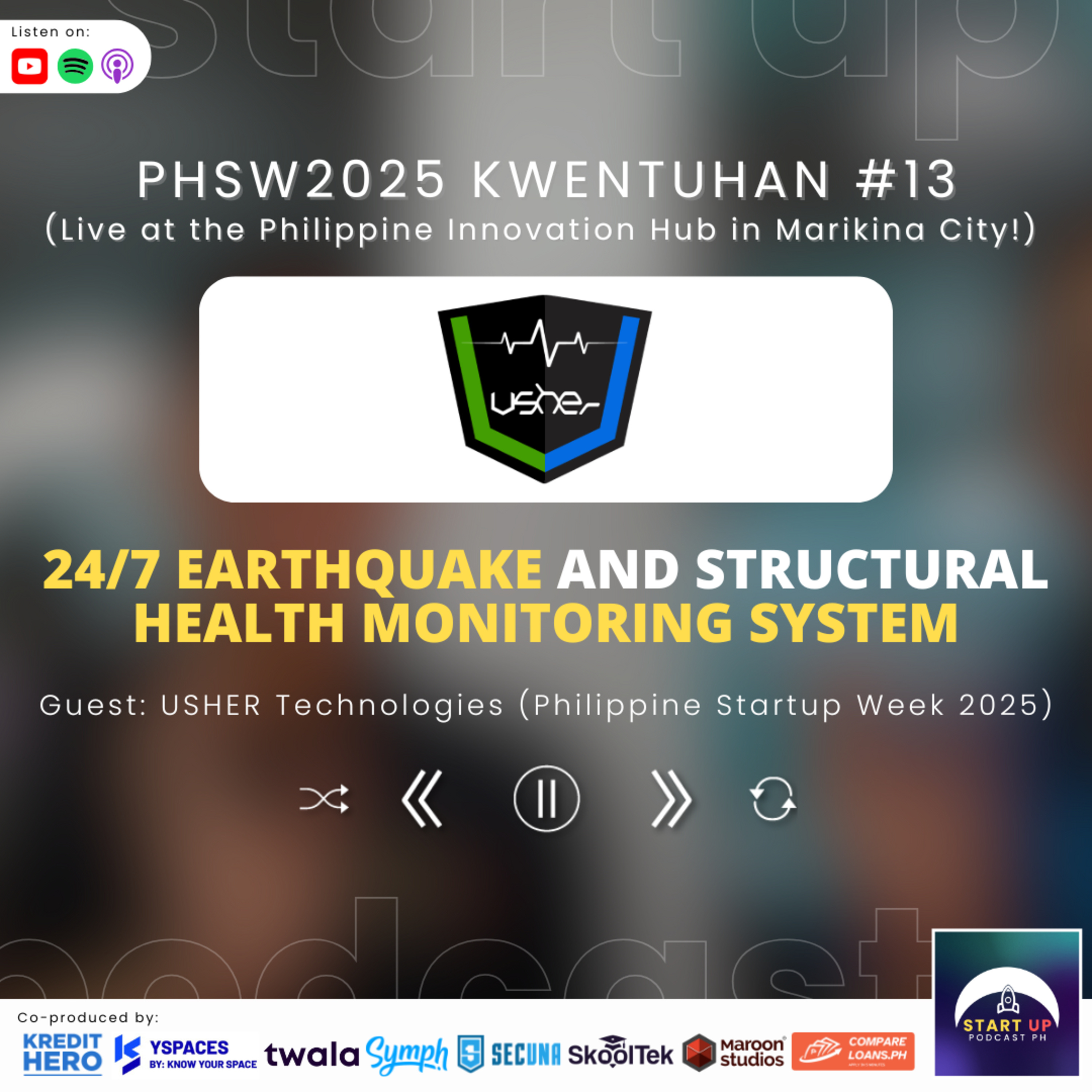 PHSW2025 Kwentuhan #13: USHER Technologies - 24/7 Earthquake and Structural Health Monitoring System