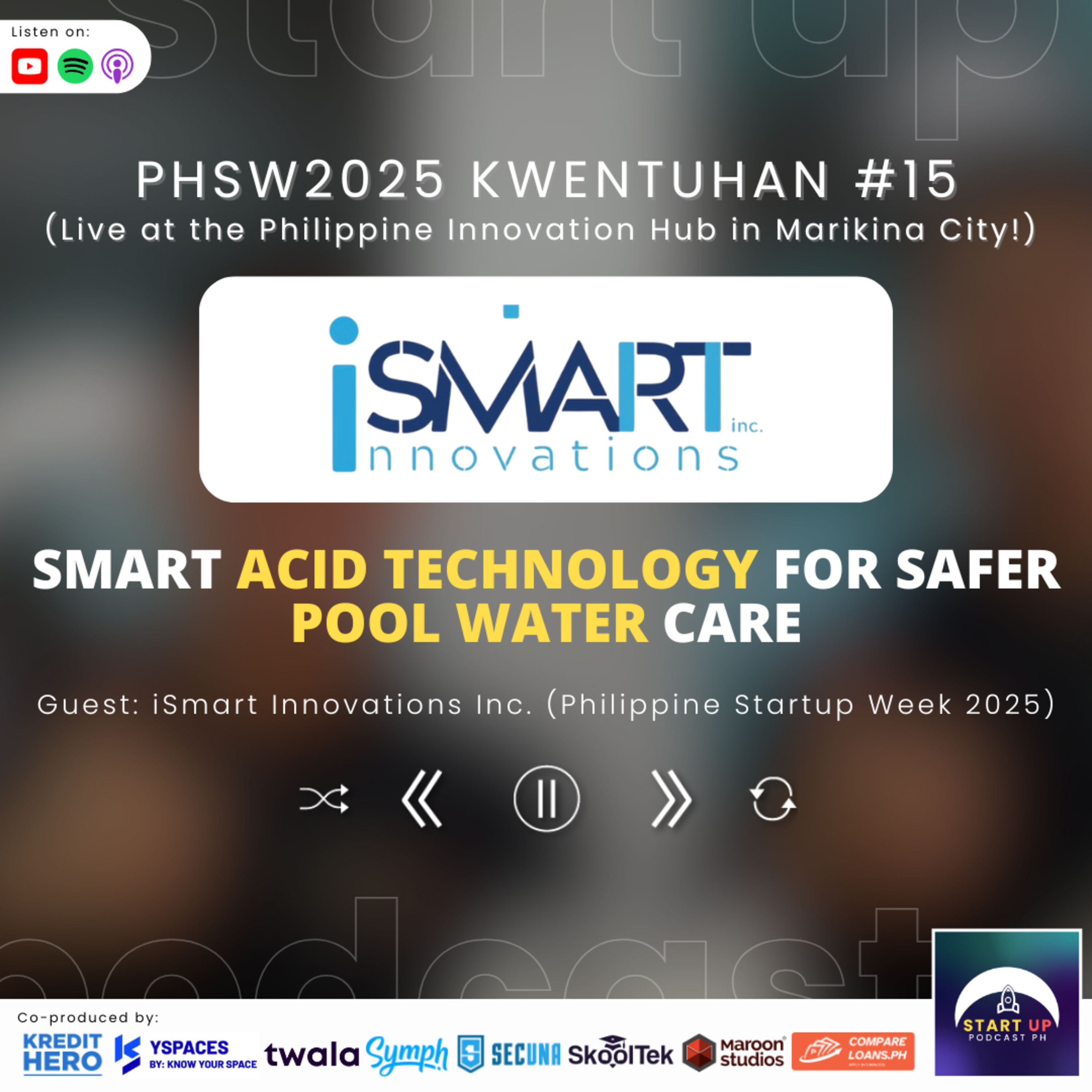 PHSW2025 Kwentuhan #15: iSmart Innovations Inc. - Smart Acid Technology for Safer Pool Water Care episode artwork