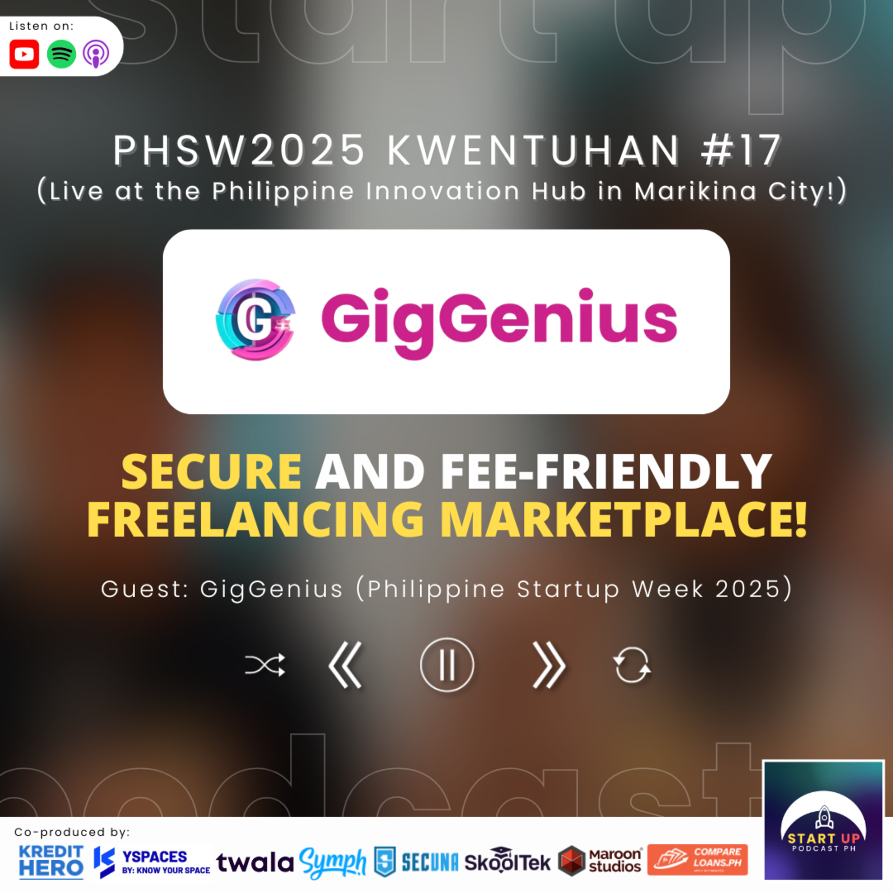 PHSW2025 Kwentuhan #17: GigGenius - Secure and Fee-Friendly Freelancing Marketplace! episode artwork