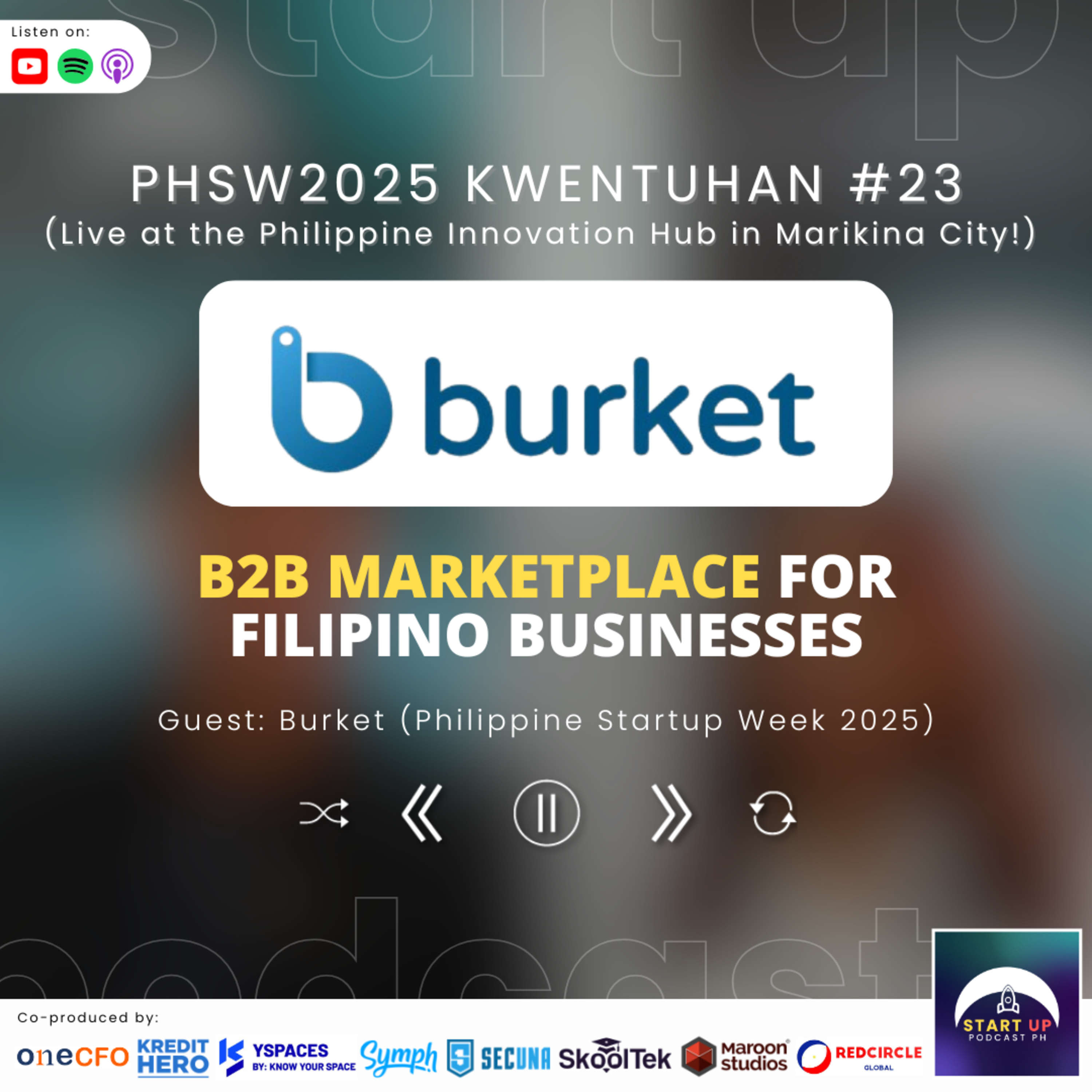 PHSW2025 Kwentuhan #23: Burket - B2B Marketplace for Filipino Businesses