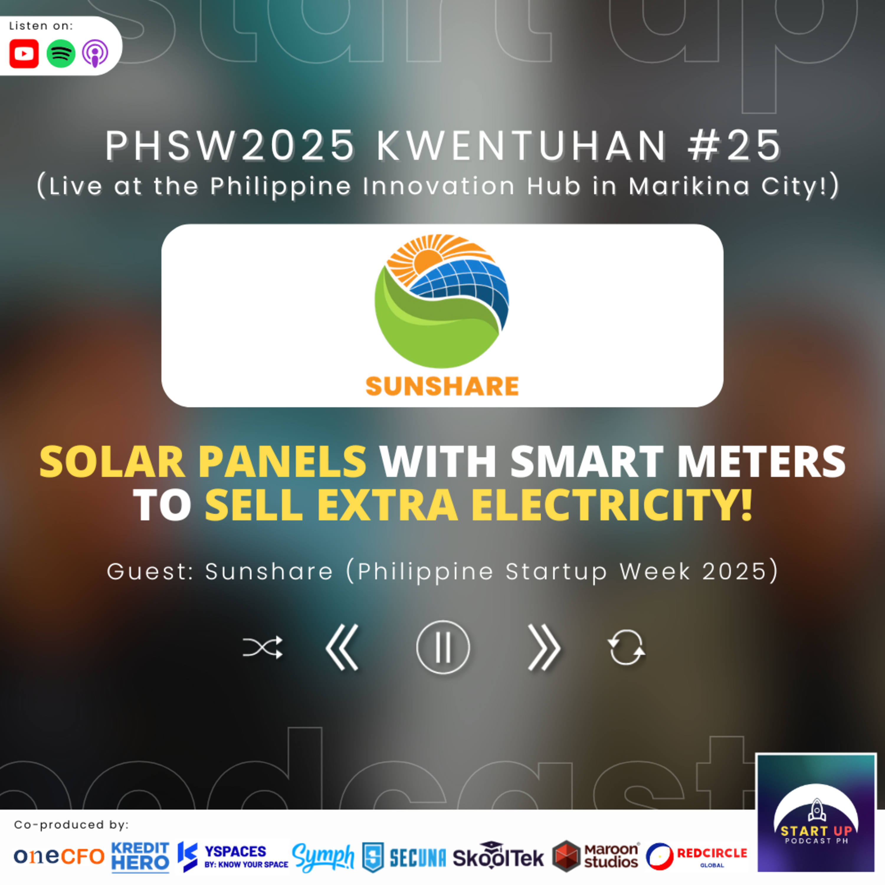 PHSW2025 Kwentuhan #25: Sunshare - Solar Panels with Smart Meters to Sell Extra Electricity! episode artwork