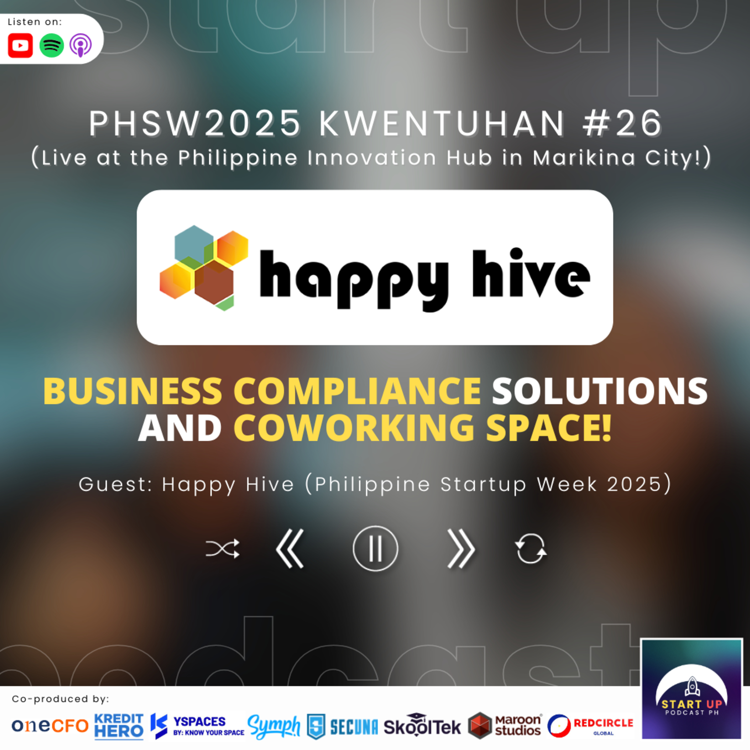 PHSW2025 Kwentuhan #26: Happy Hive - Business Compliance Solutions and Coworking Space! episode artwork