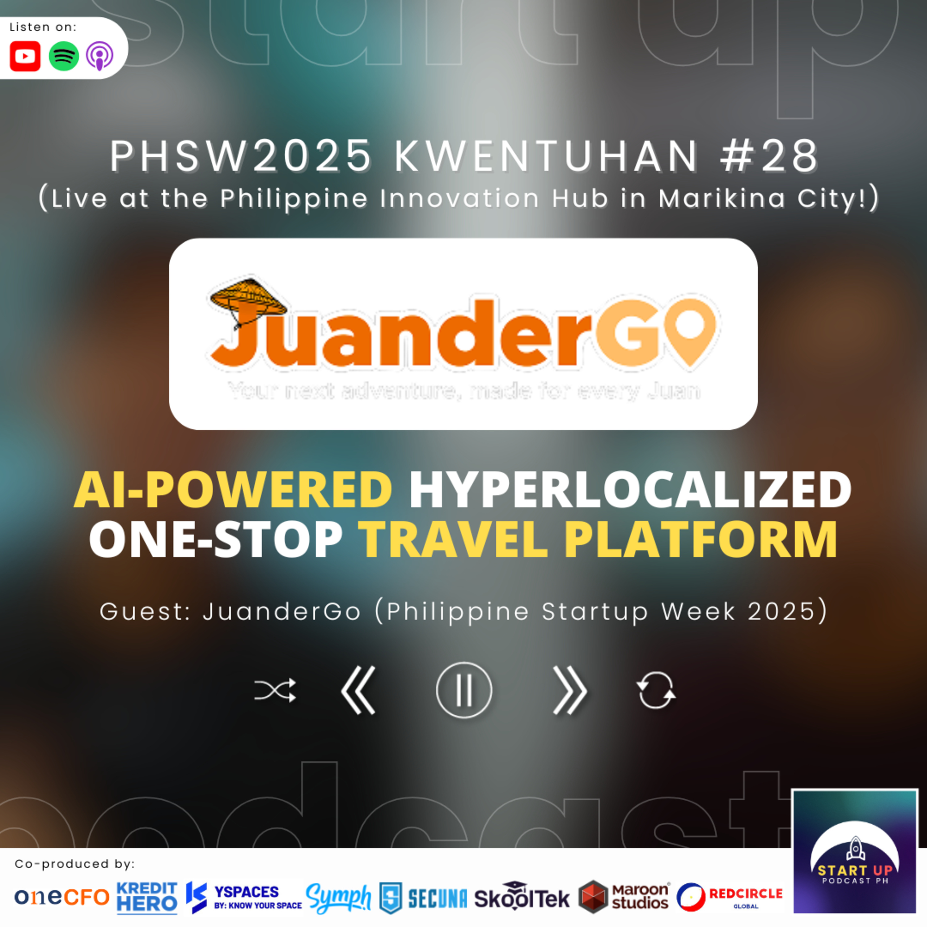 PHSW2025 Kwentuhan #28: JuanderGo - AI-Powered Hyperlocalized One-Stop Travel Platform