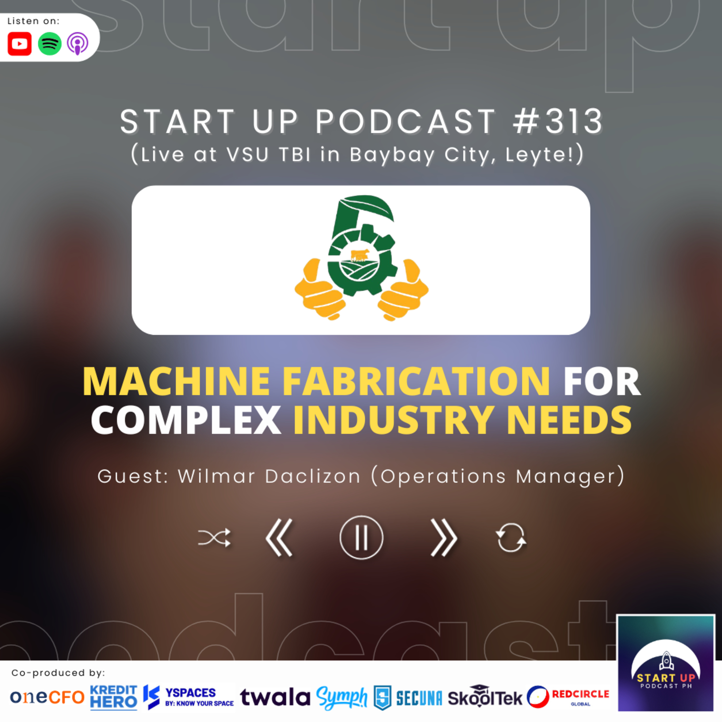 Start Up #313: Five Shepherds Corporation - Machine Fabrication for Complex Industry Demands episode artwork