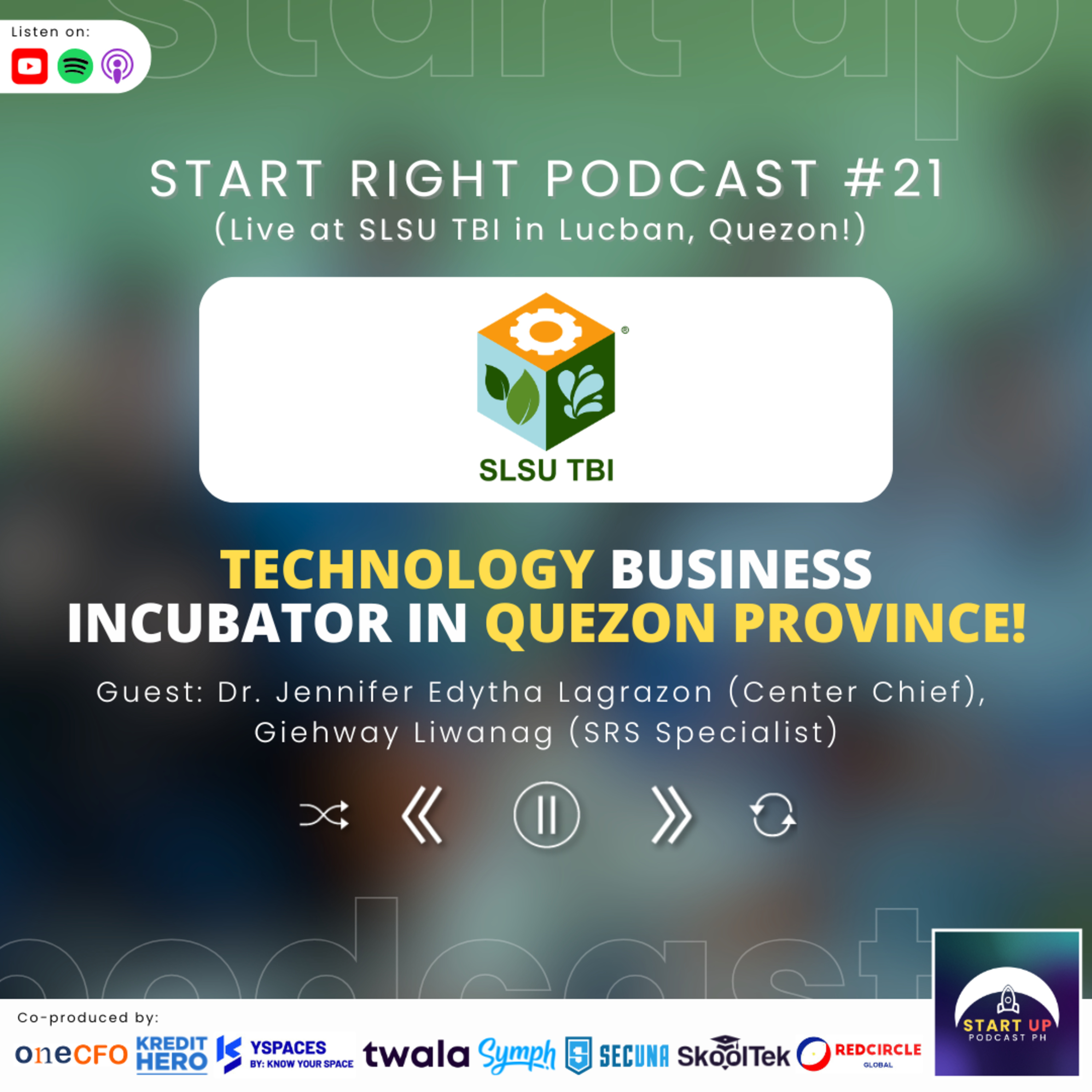 Start Right #21: SLSU TBI - Technology Business Incubator in Quezon Province! episode artwork