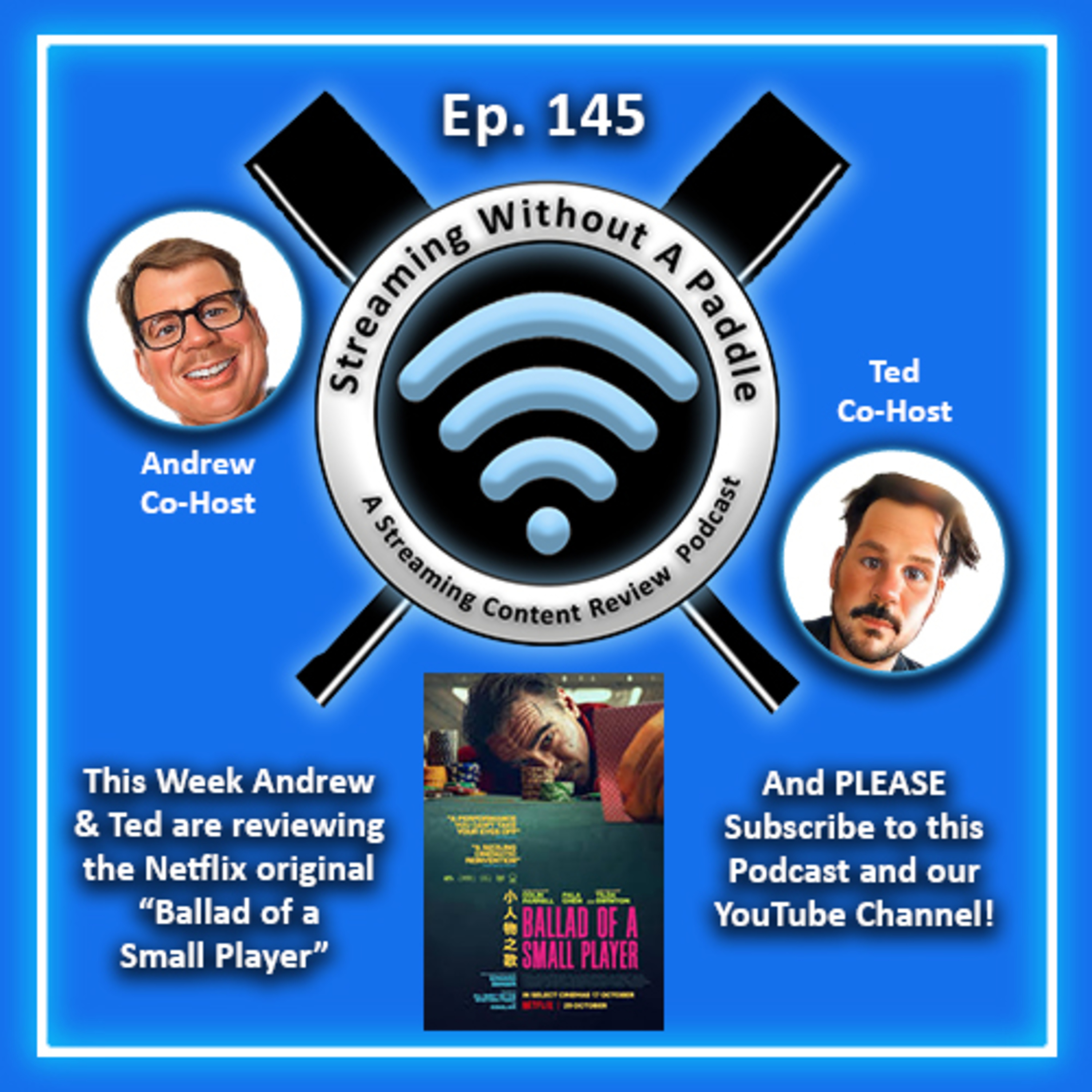 Ep. 145 (Podcast) - Review of "Ballad of a Small Player" - Netflix Original episode artwork