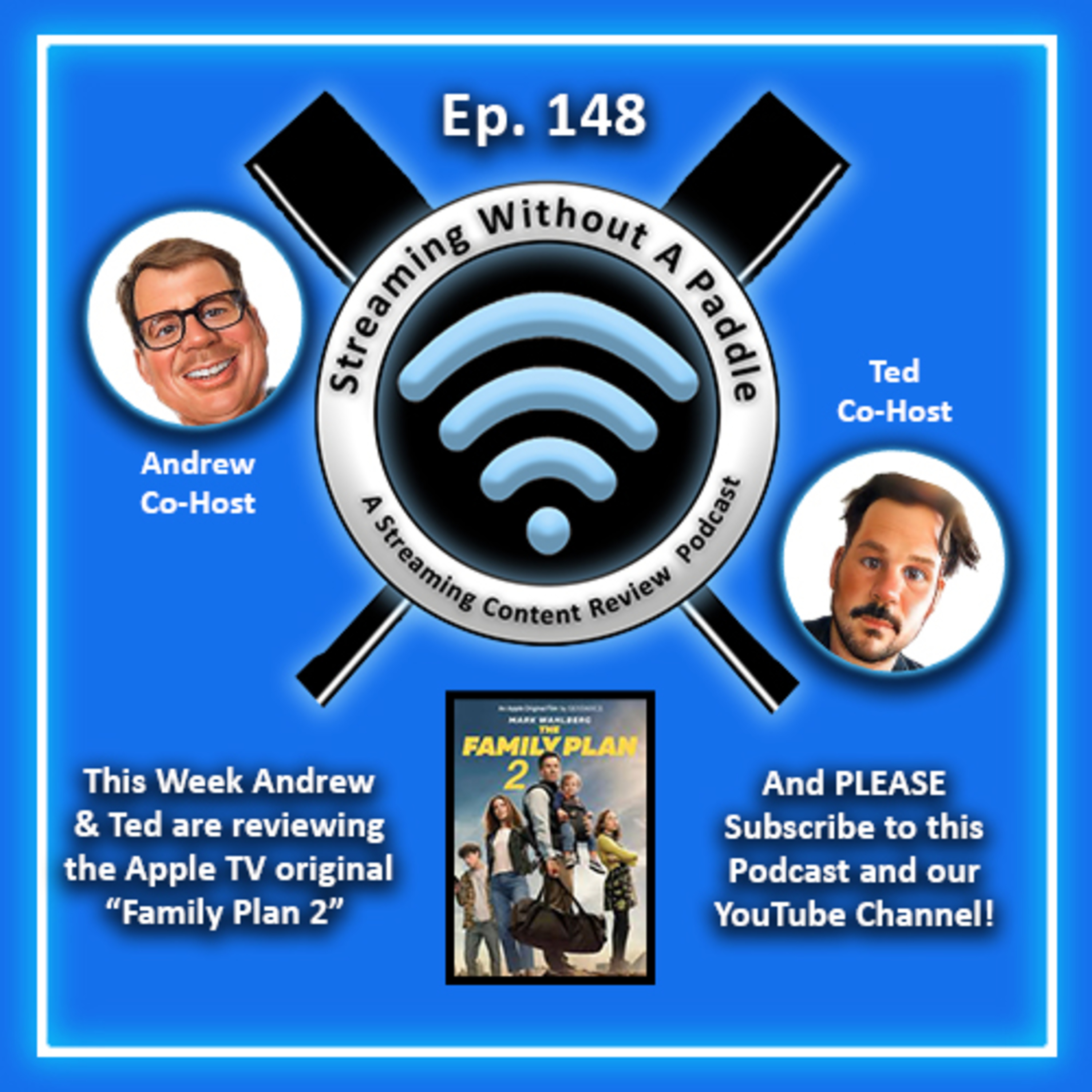 Ep. 148 (Podcast) - Review of "Family Plan 2" - Apple TV Original episode artwork