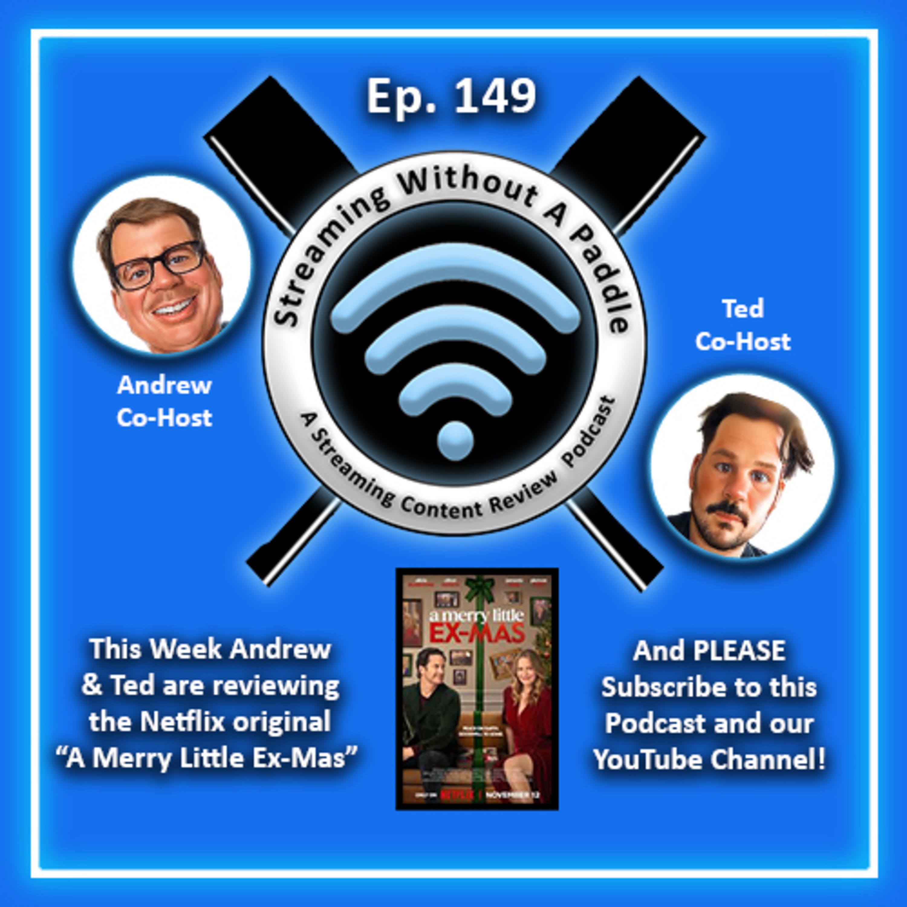Ep. 149(Podcast) - Review of "A Merry Little Ex-Mas" - Netflix Original episode artwork