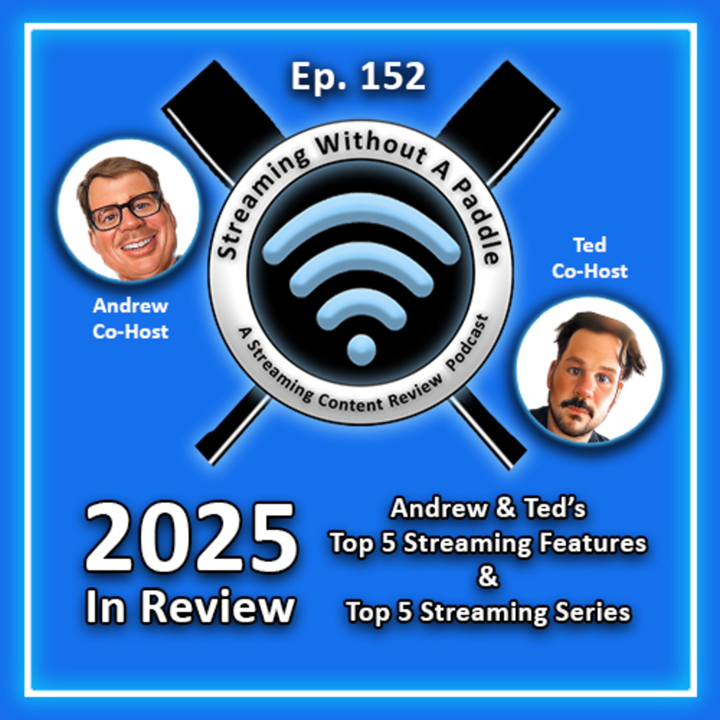 Ep. 152(Podcast) - "2025 Year In Review" - a SWAP Original episode artwork