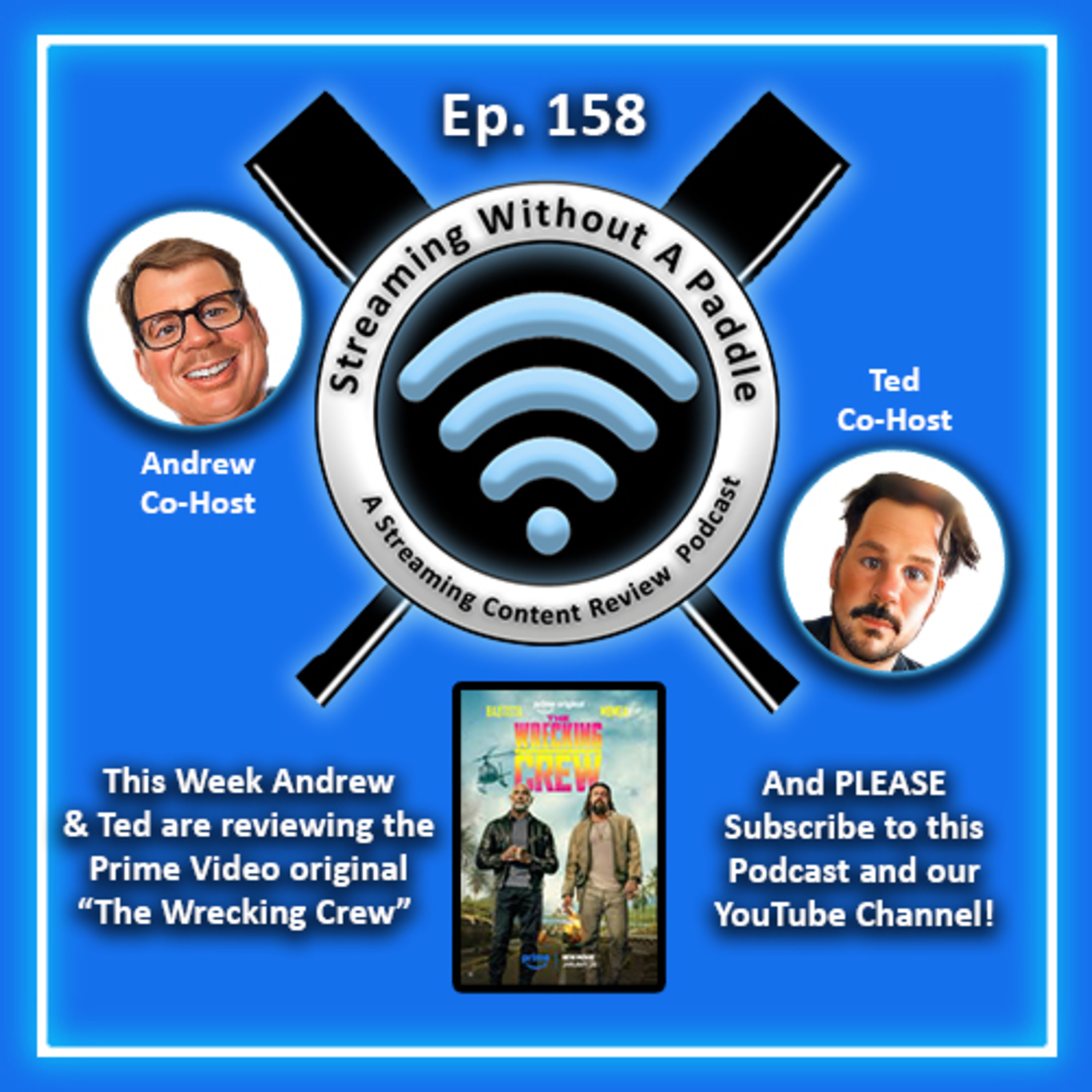 Ep. 158 "The Wrecking Crew" - Prime Video Original episode artwork