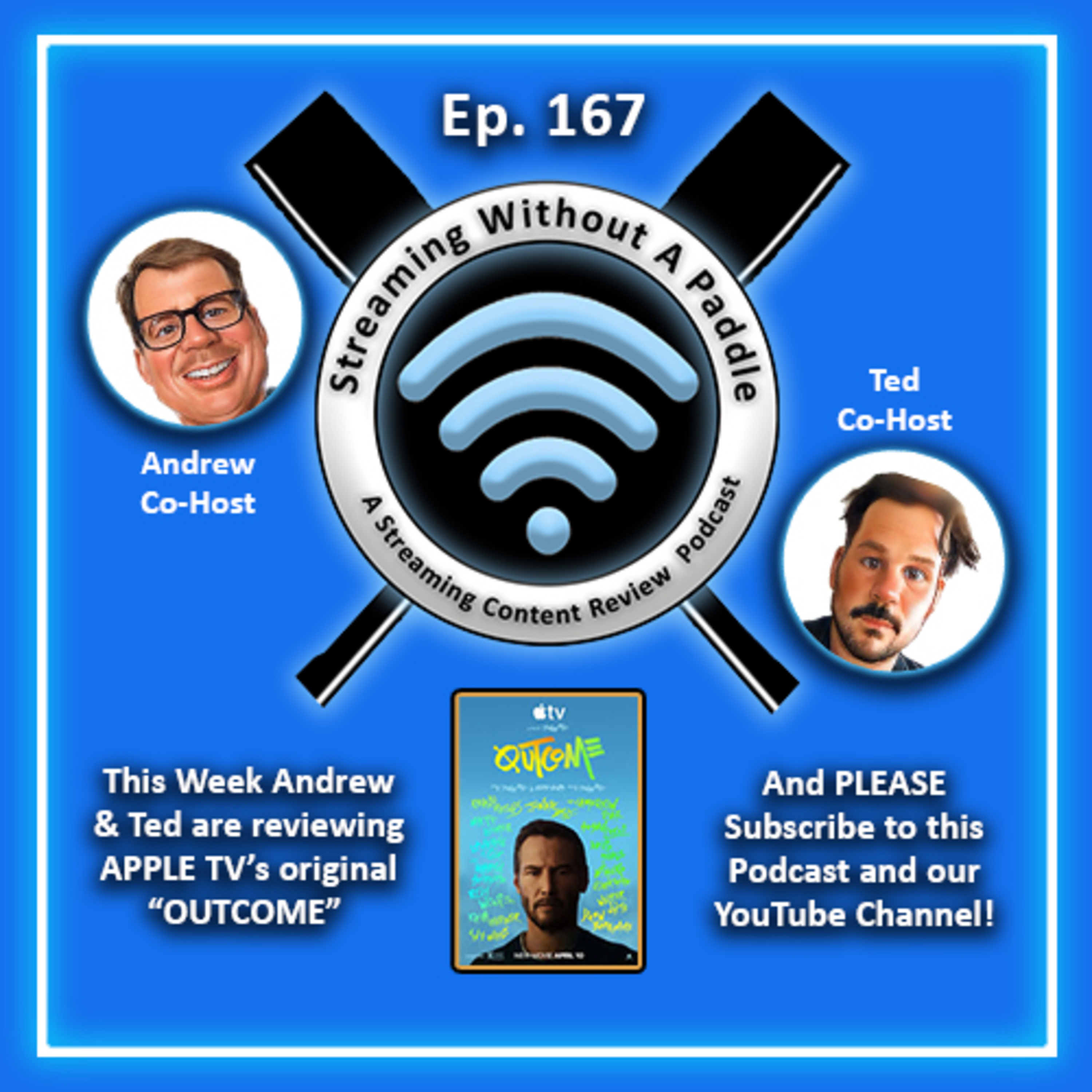 Ep. 167 "OUTCOME" - Apple TV Original episode artwork