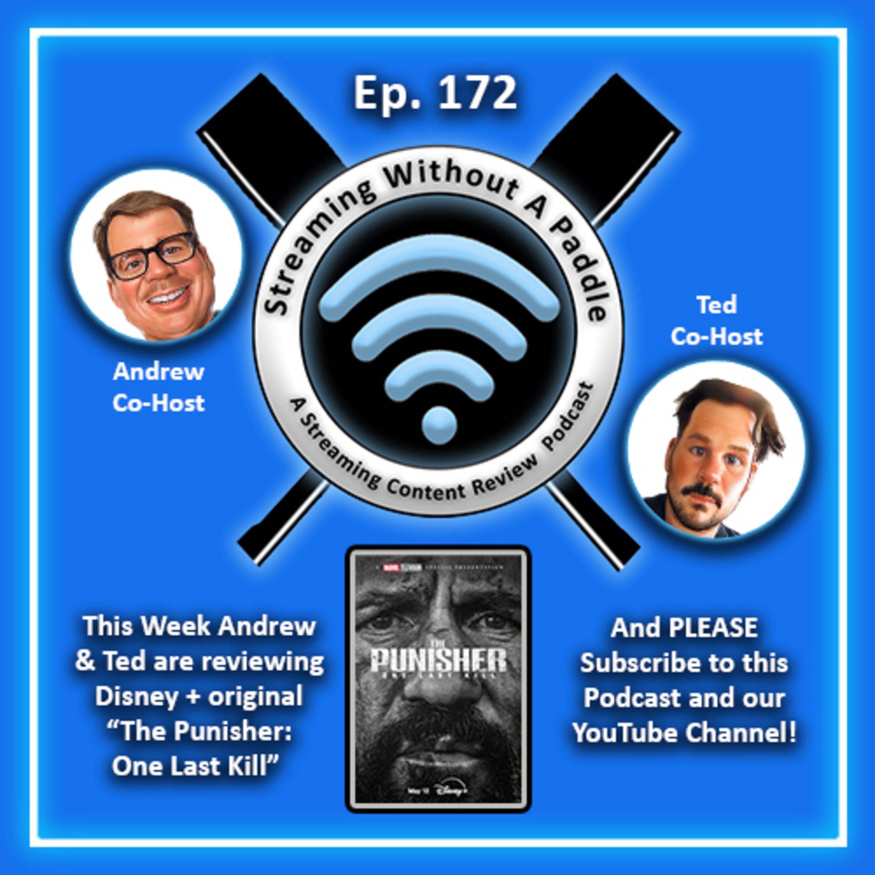 Ep. 172 a Review of "The Punisher: One Last Kill" - Disney + Original episode artwork