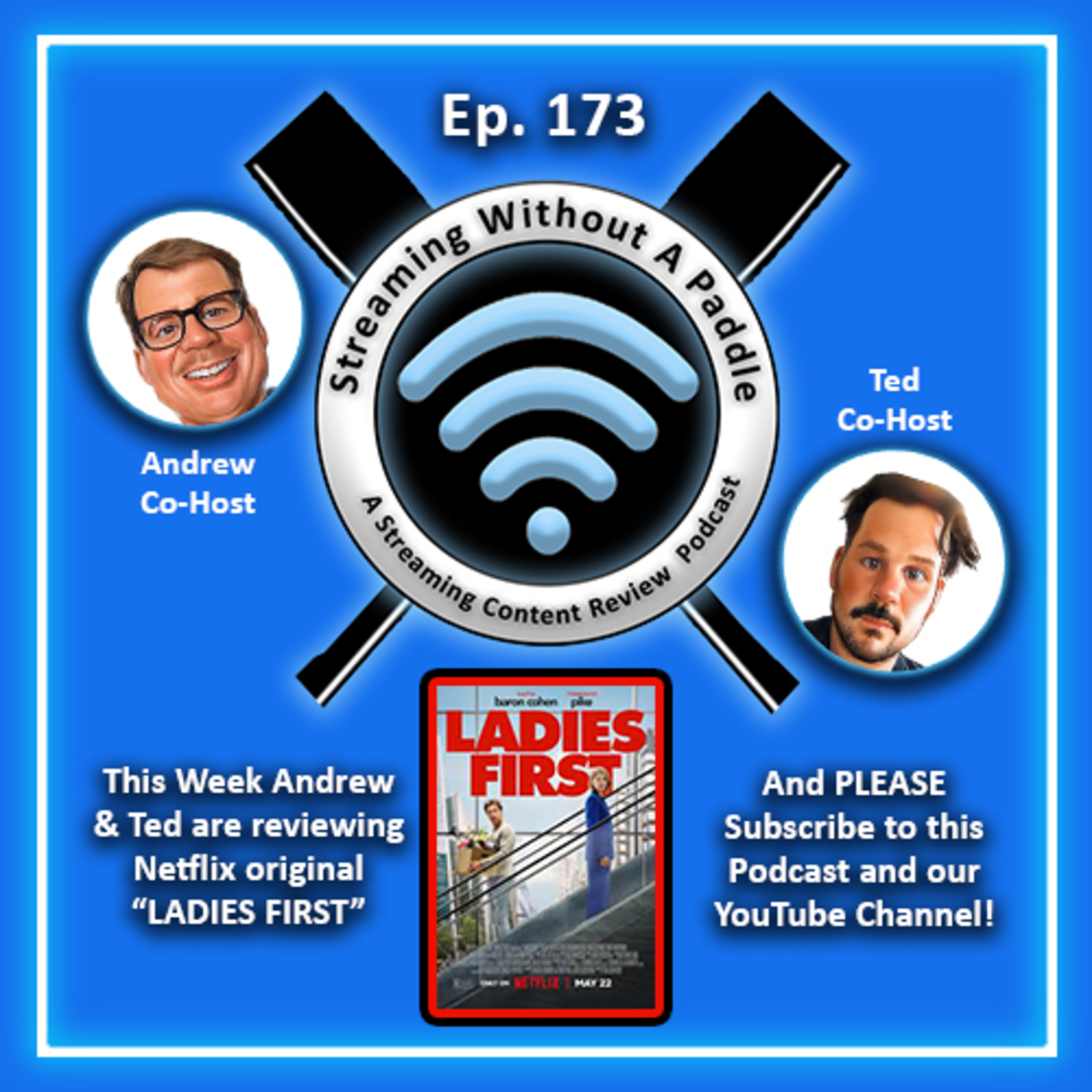 Ep. 1`73 a Review of "Ladies First" - Netflix Original Feature episode artwork