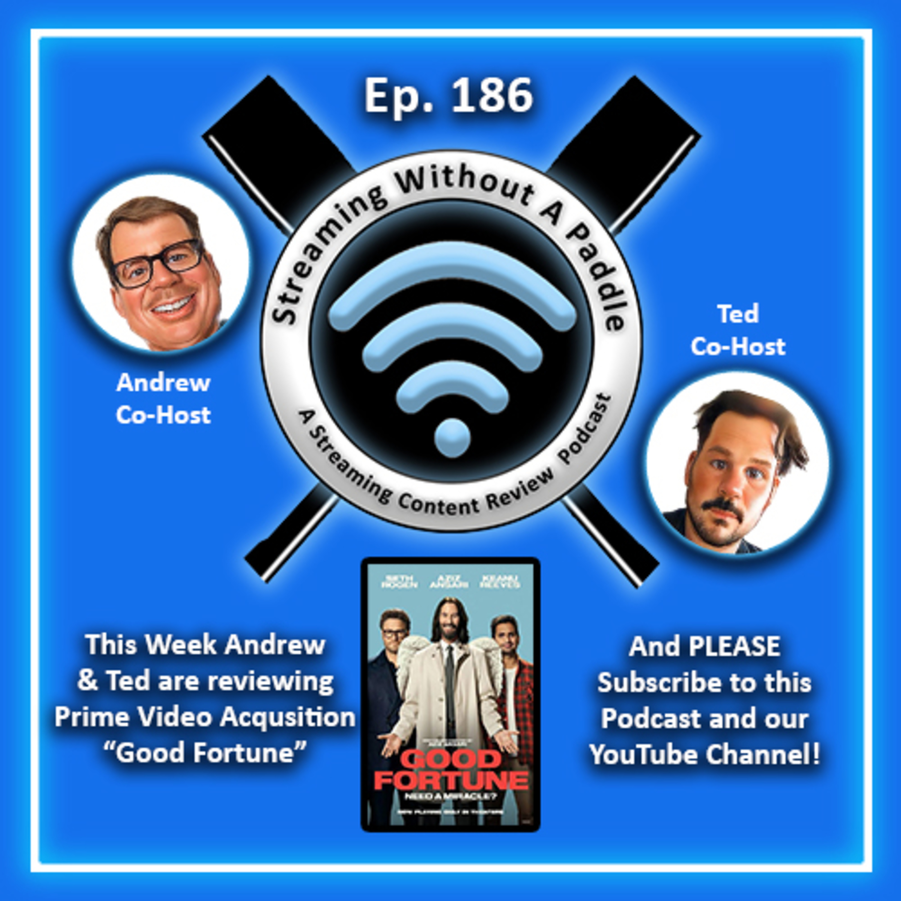 Ep. 186 Review of "Good Fortune" a Prime Video Acquisition episode artwork