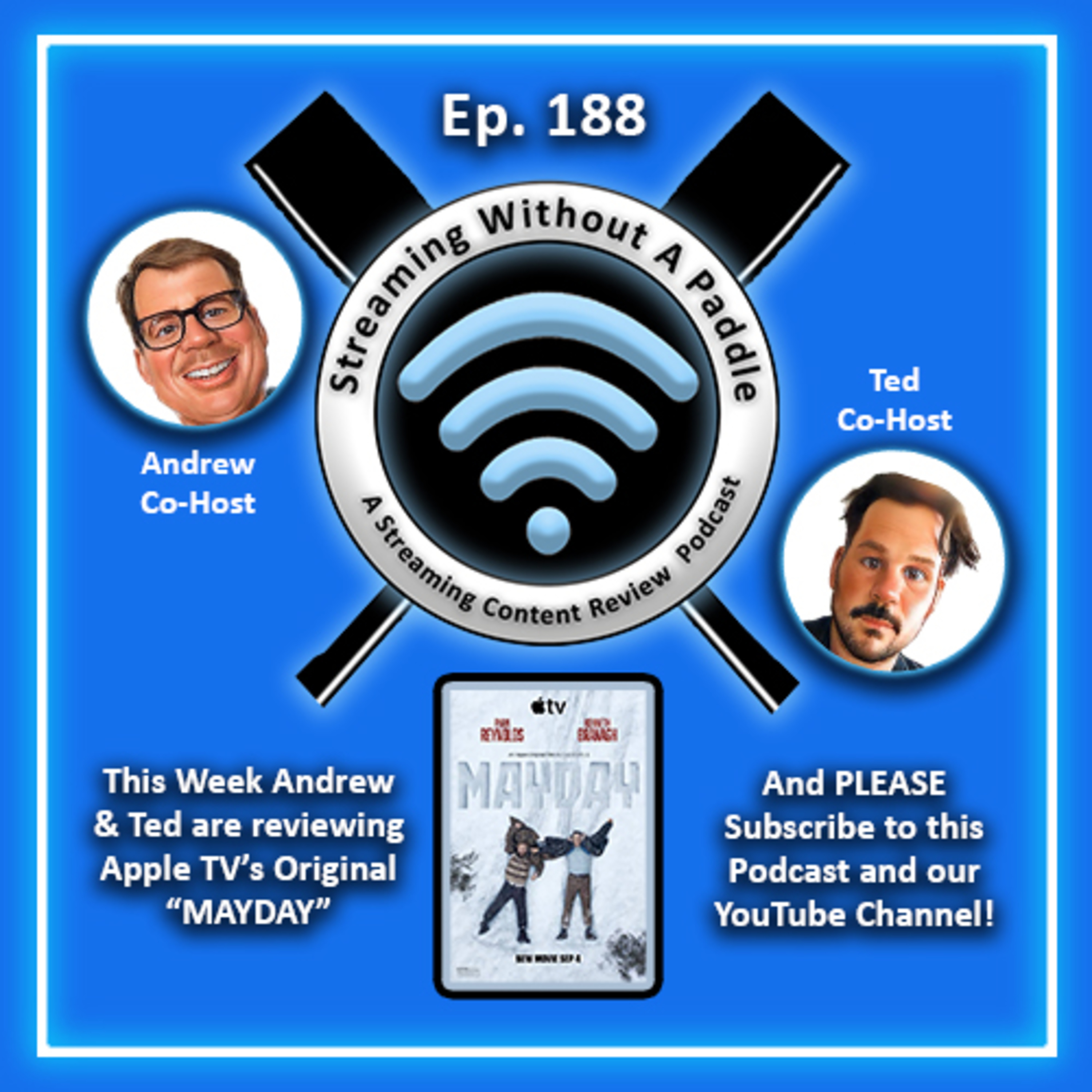 Ep. 188 Review of "MAYDAY" an Apple TV Original episode artwork