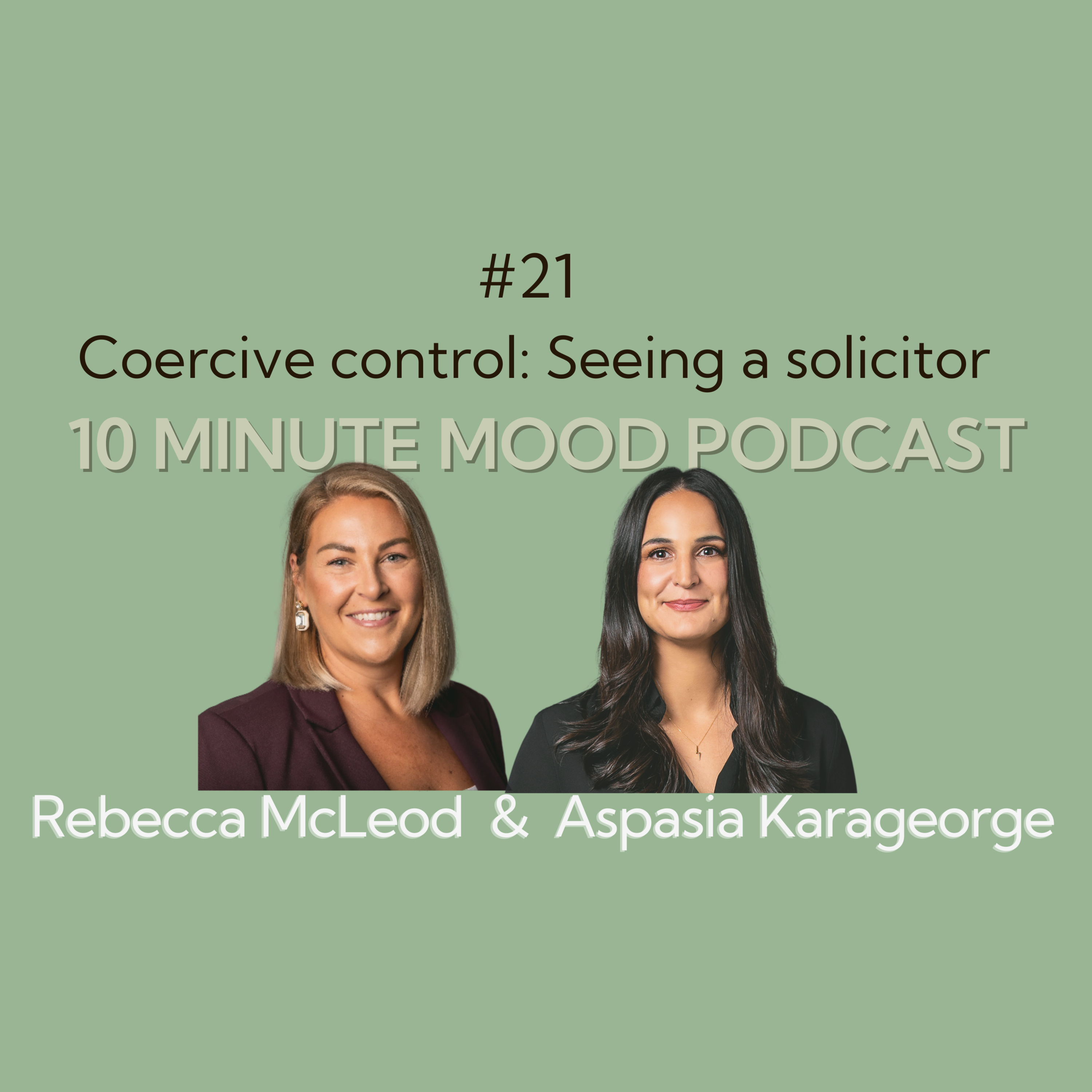 Ep. 21. Coercive control: Seeing a solicitor (with Rebecca McLeod)